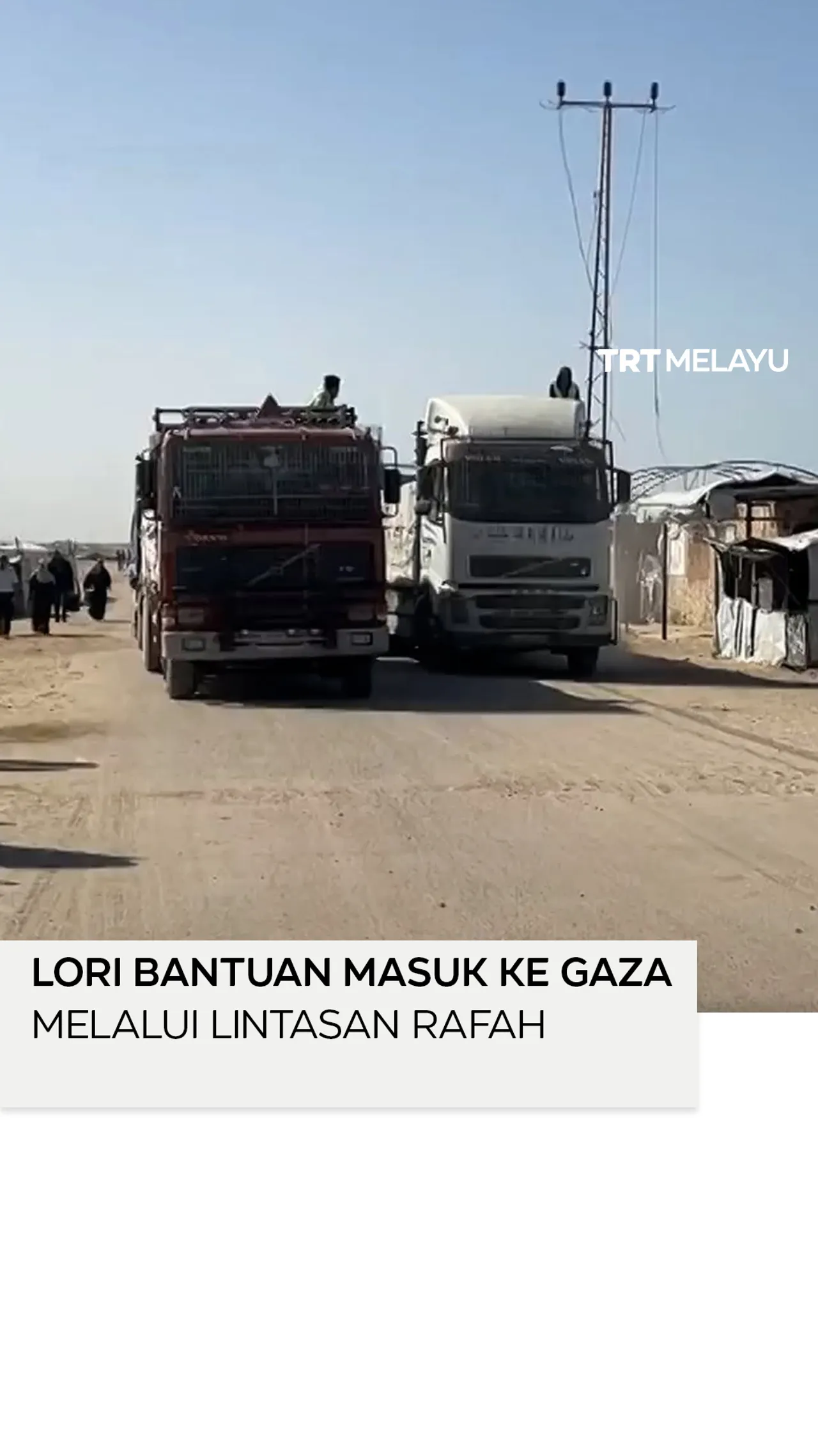 Lori bantuan masuk ke Gaza melalui lintasan Rafah