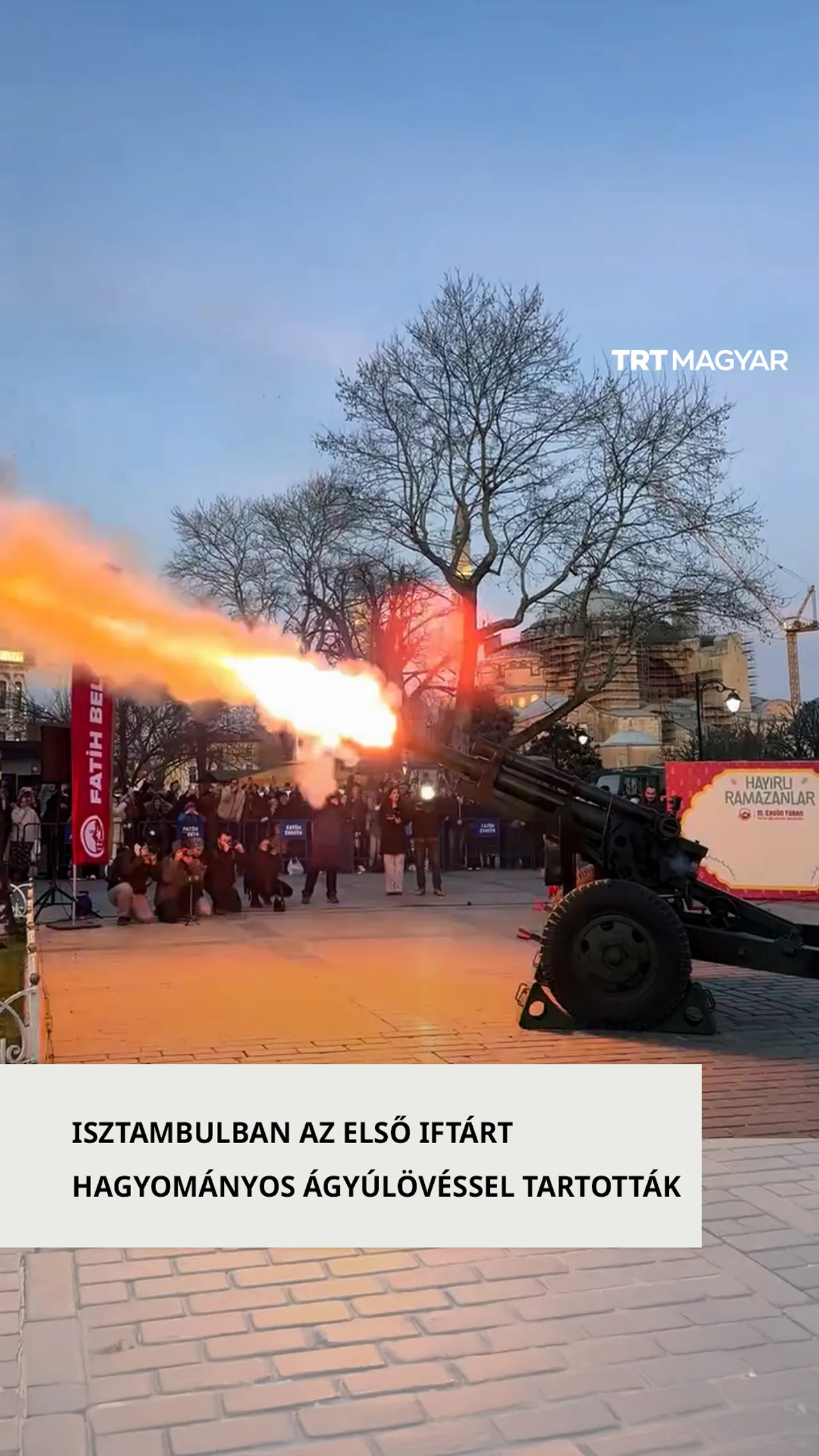 Isztanbulban a ramadán első iftarját hagyományos ágyúlövéssel jelentették be