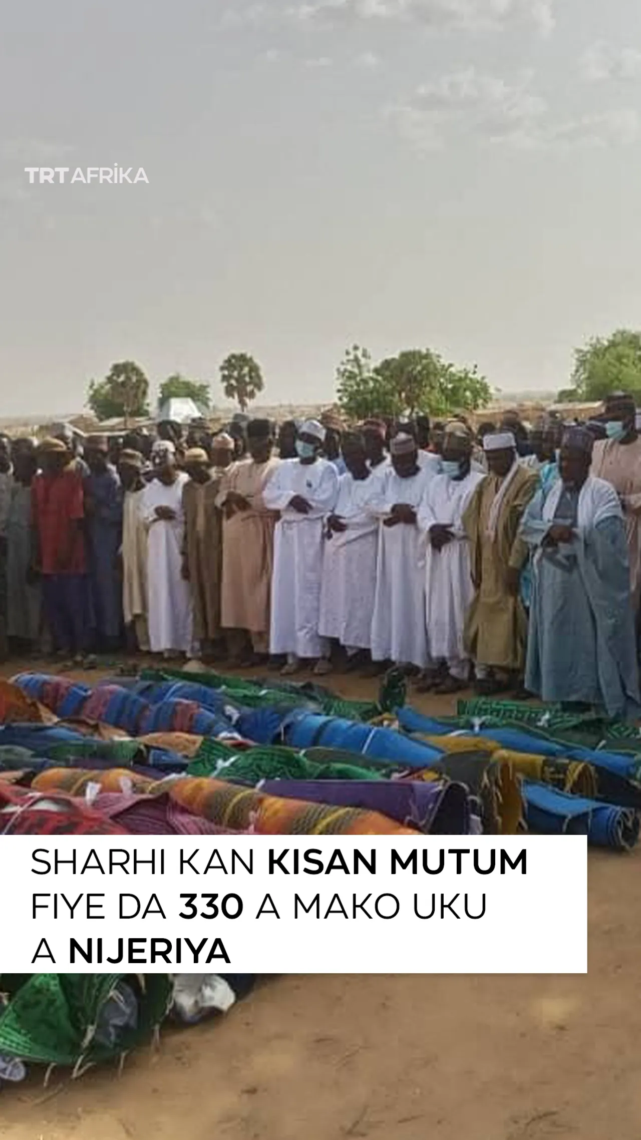 Sharhi kan kisan mutum fiye da 330 a mako uku a Nijeriya