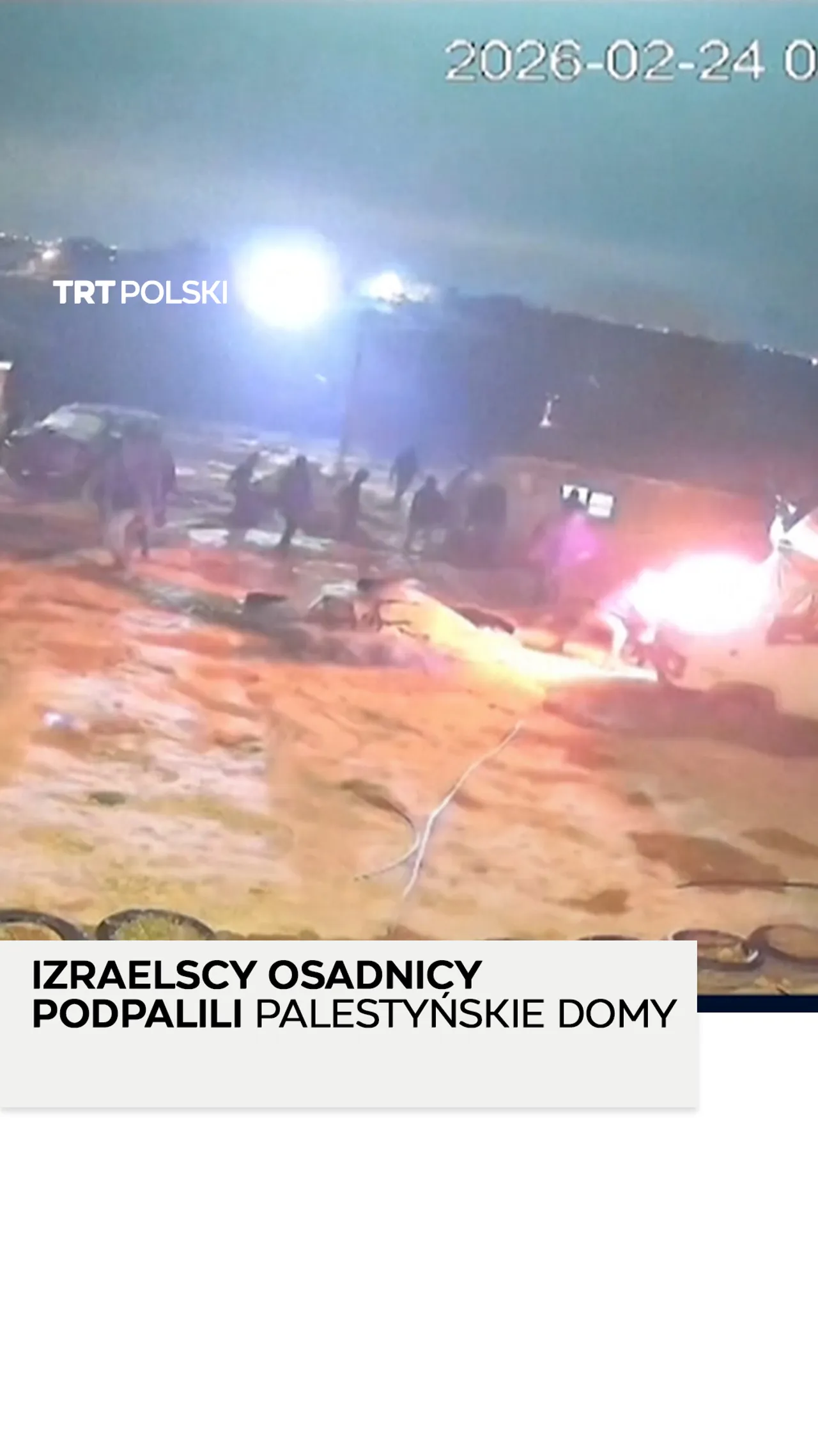 Izraelscy osadnicy podpalili namioty i pojazdy na Zachodnim Brzegu