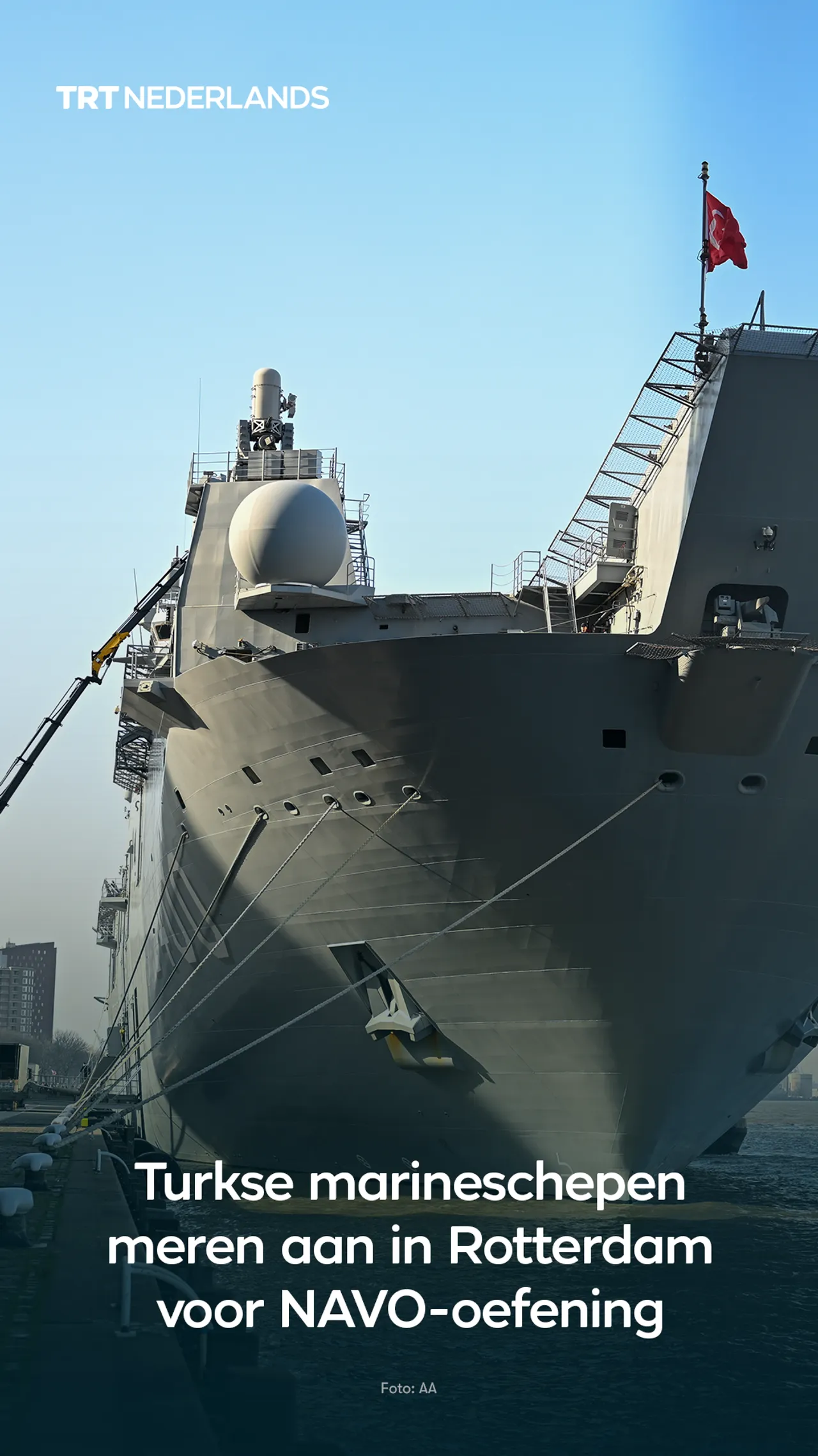 Turkse marineschepen meren aan in Rotterdam