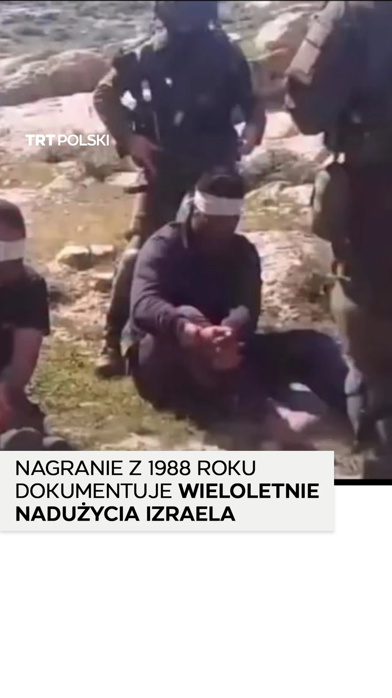 Podobne nagrania pokazują, że przemoc ze strony izraelskich sił wobec Palestyńczyków wciąż trwa