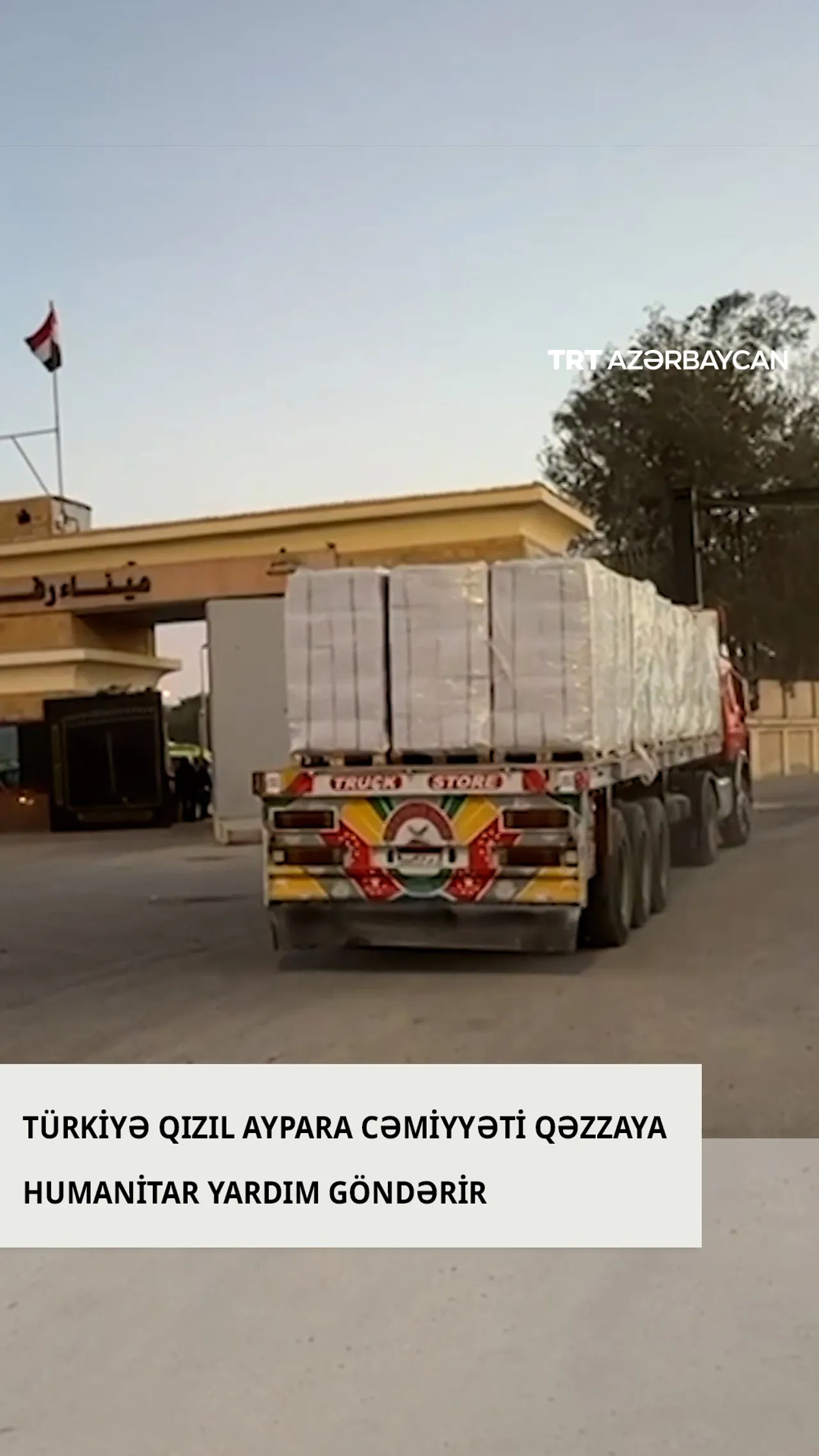 Türkiyə Qızıl Aypara Cəmiyyəti Qəzzaya humanitar yardım göndərir