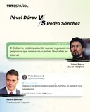 Pável Dúrov vs Pedro Sánchez