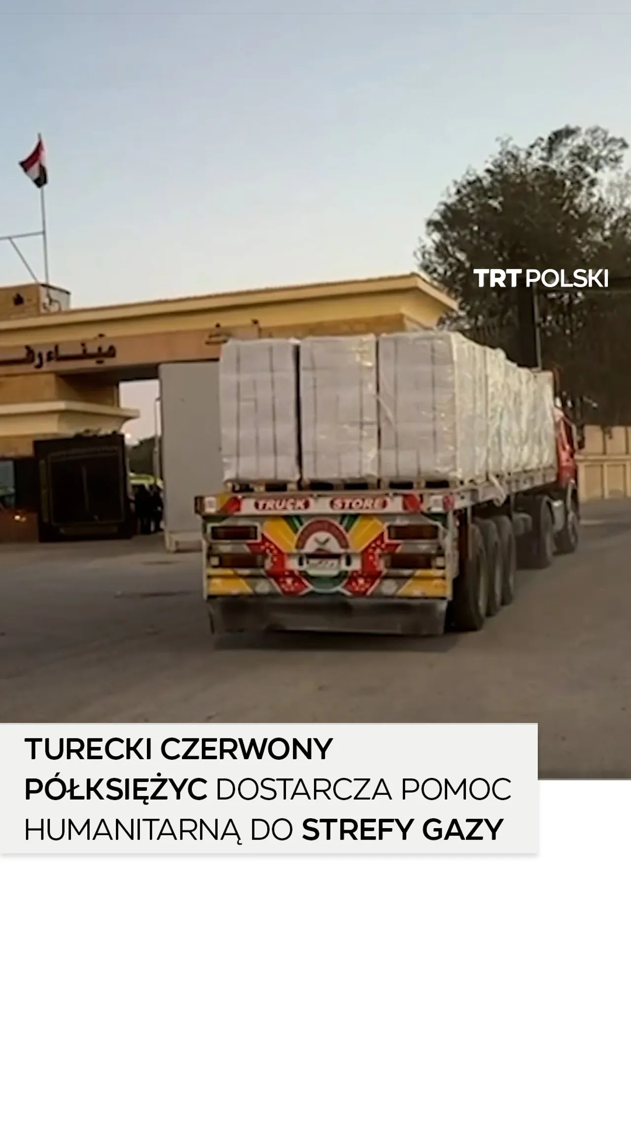 Turecki Czerwony Półksiężyc dostarcza pomoc humanitarną do Strefy Gazy