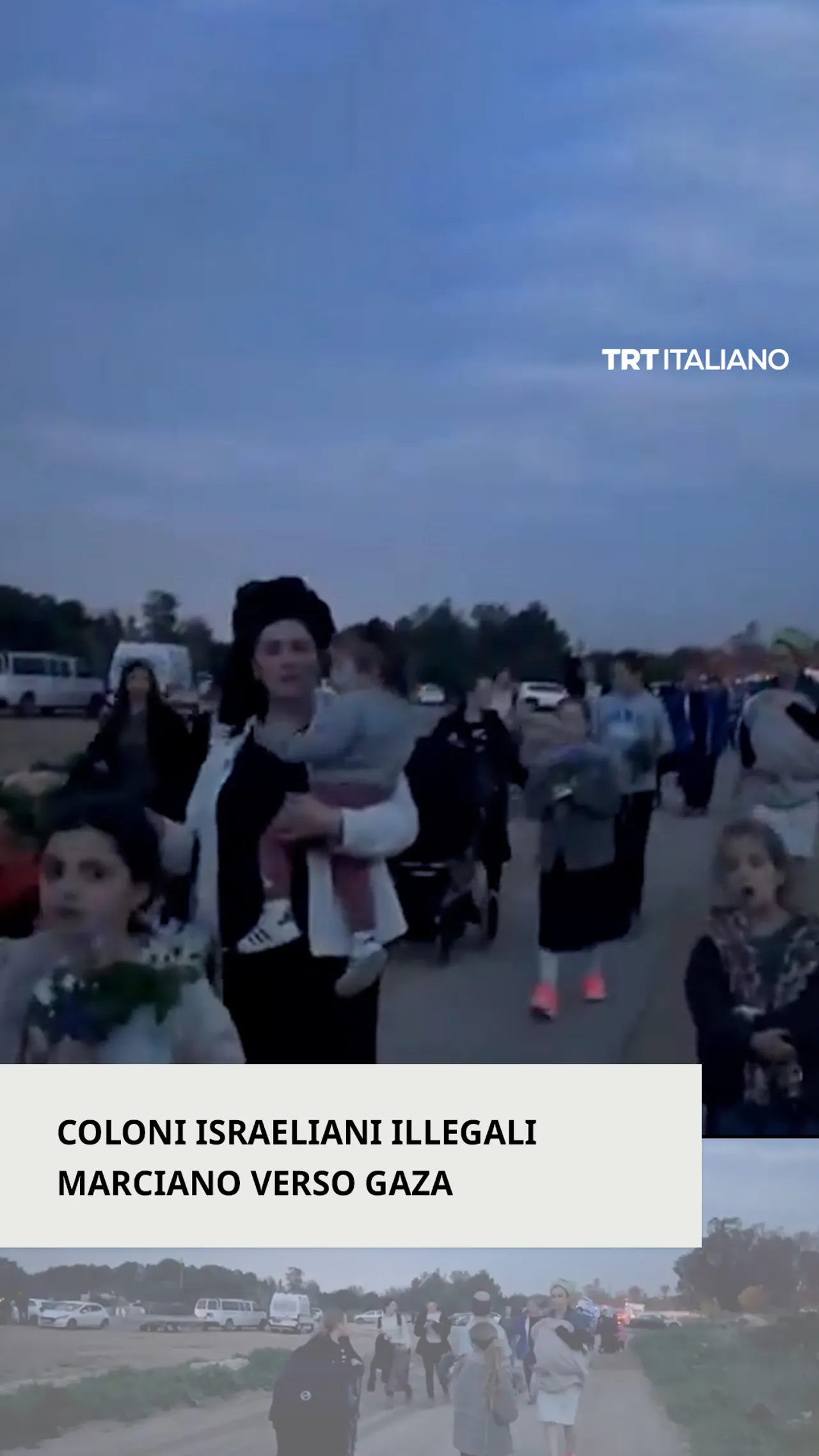 Coloni israeliani illegali marciano verso Gaza chiedendo un’occupazione permanente