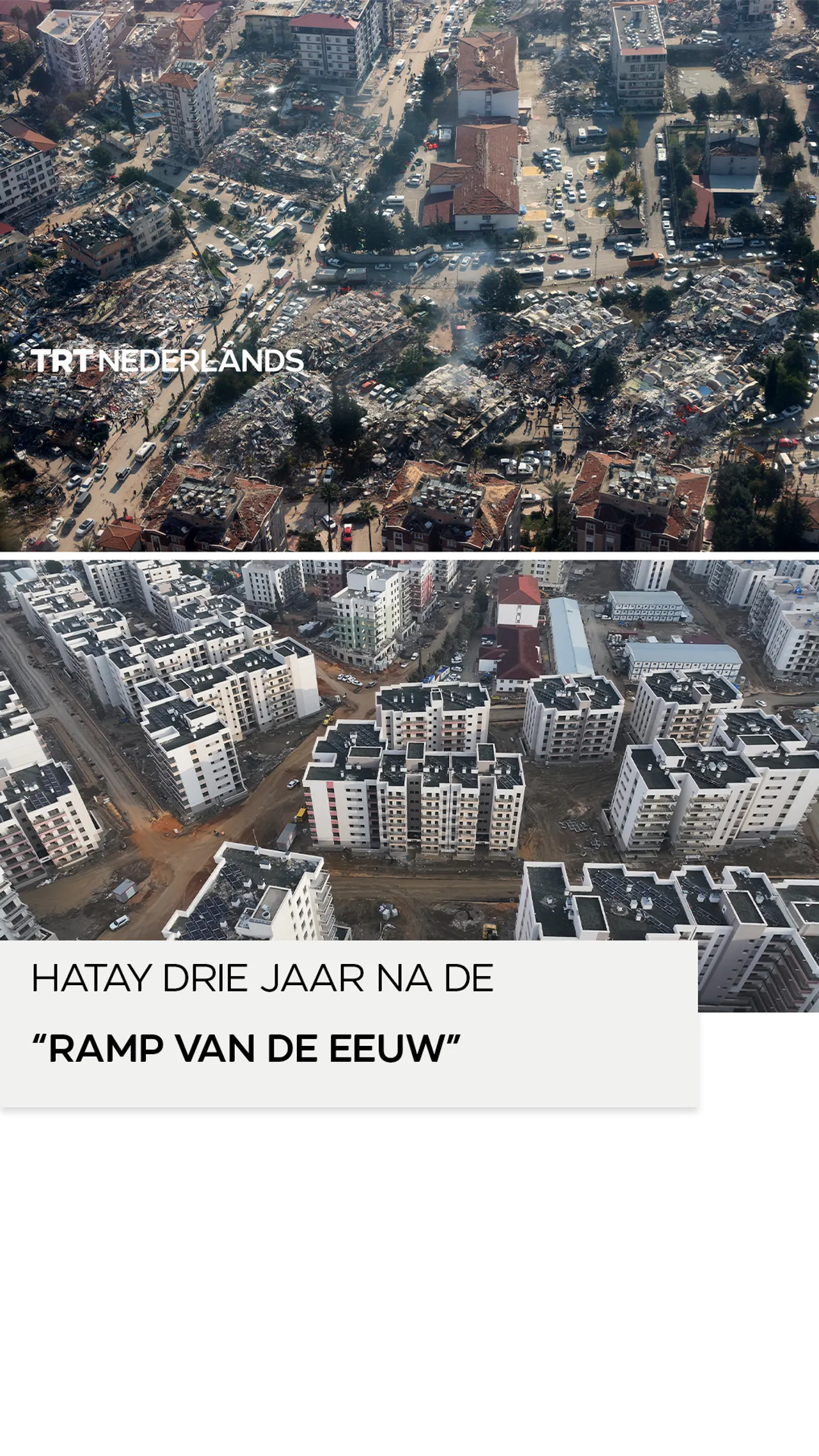 Hatay drie jaar na de “ramp van de eeuw”