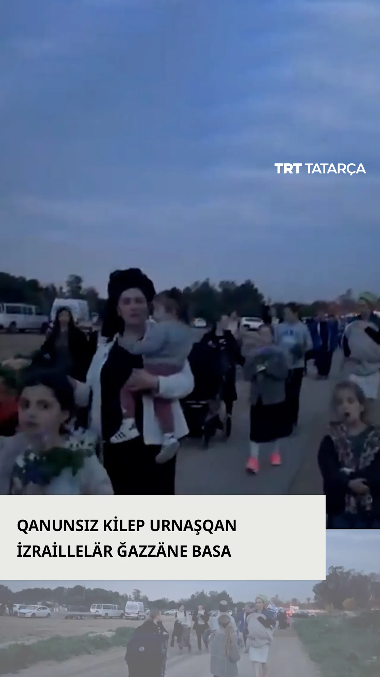 Qanunsız kilep urnaşuçqan izraillelär Ğazzäne basa