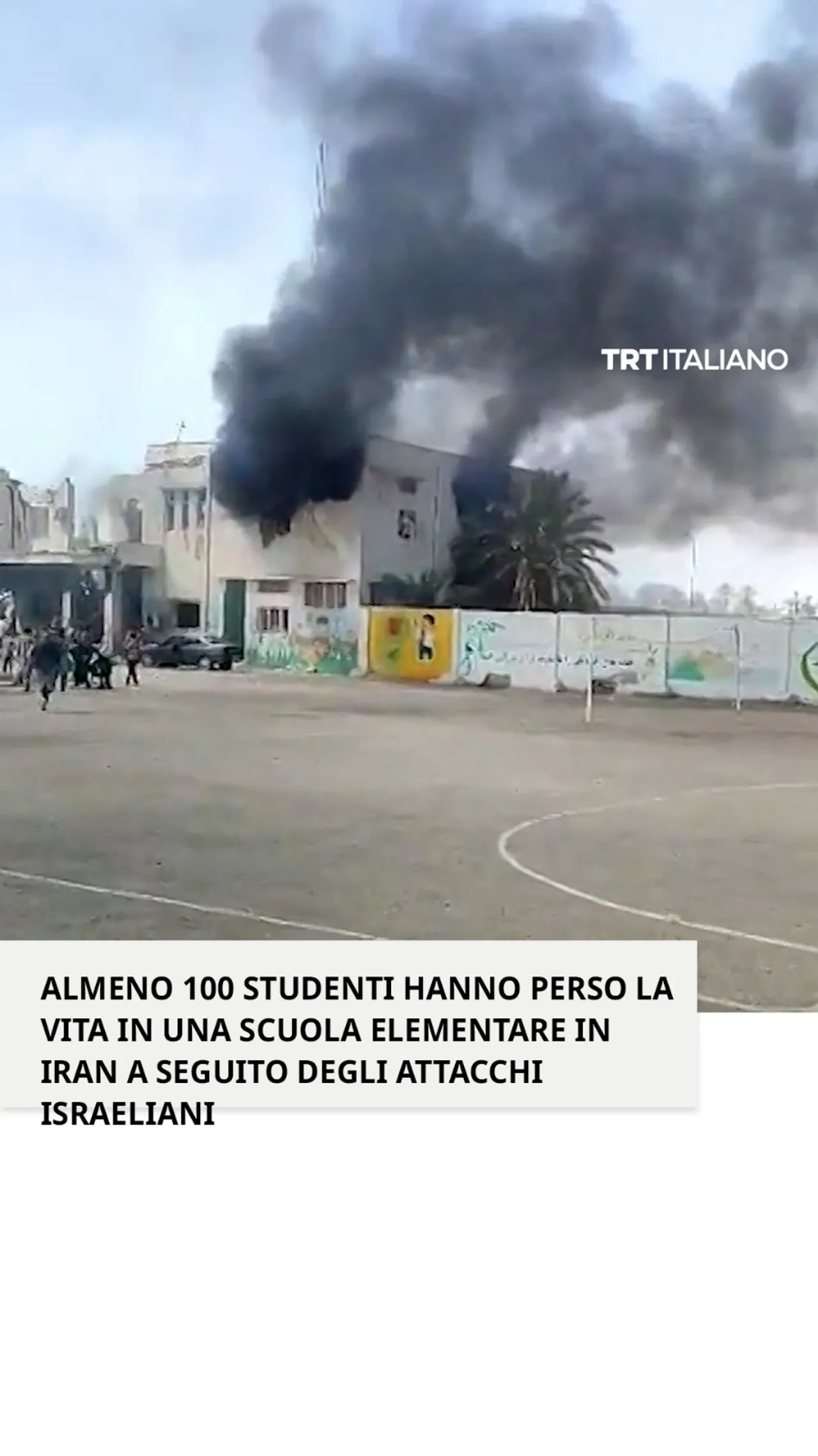 Almeno 100 studenti hanno perso la vita in una scuola elementare in Iran negli attacchi israeliani