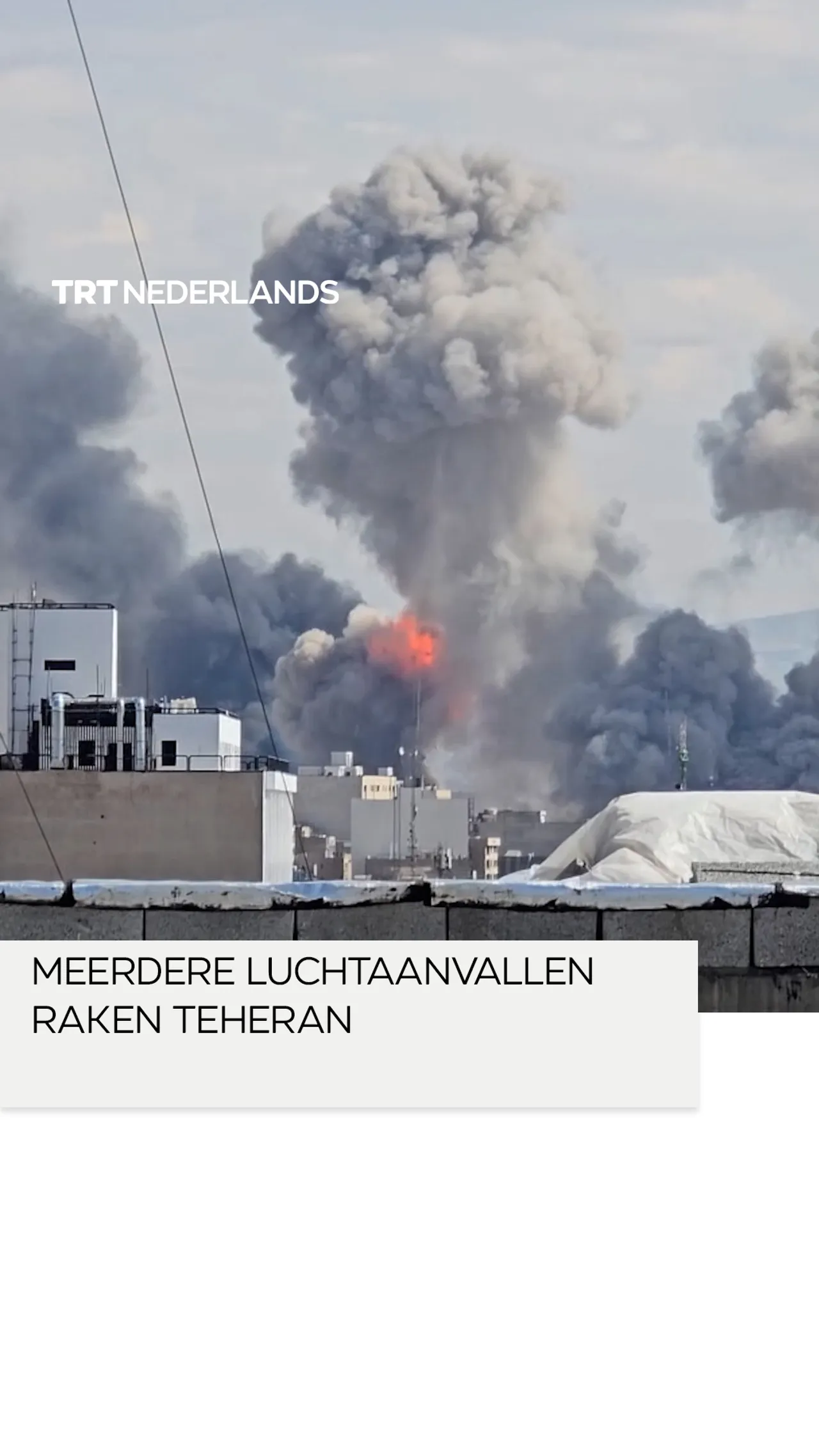 Meerdere luchtaanvallen raken Teheran