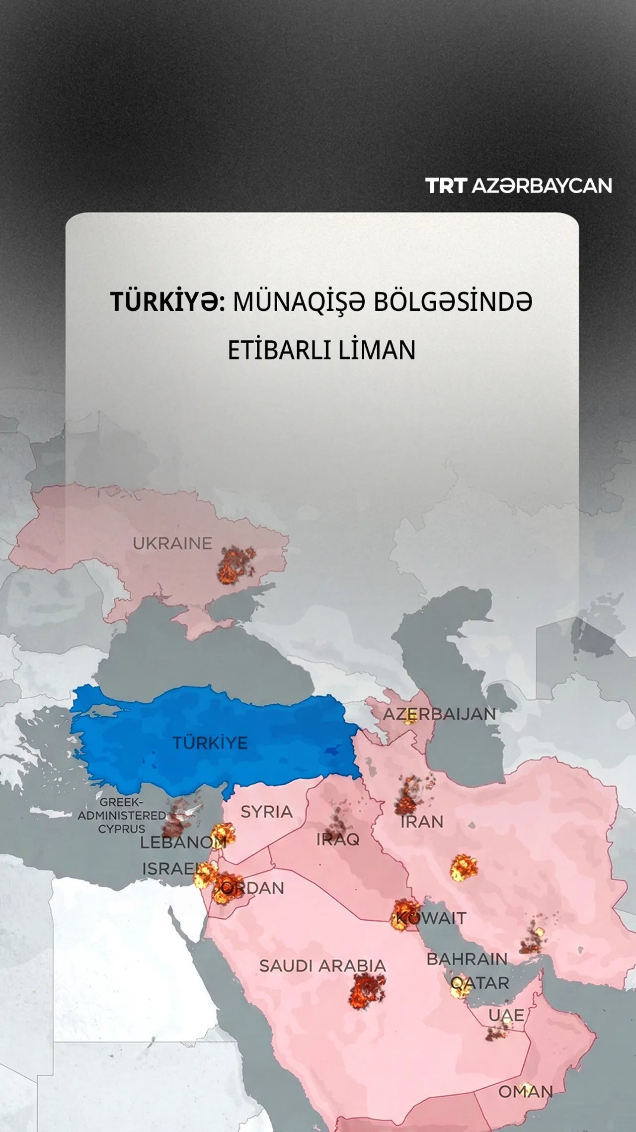 Türkiyə münaqişə bölgəsində etibarlı limandır