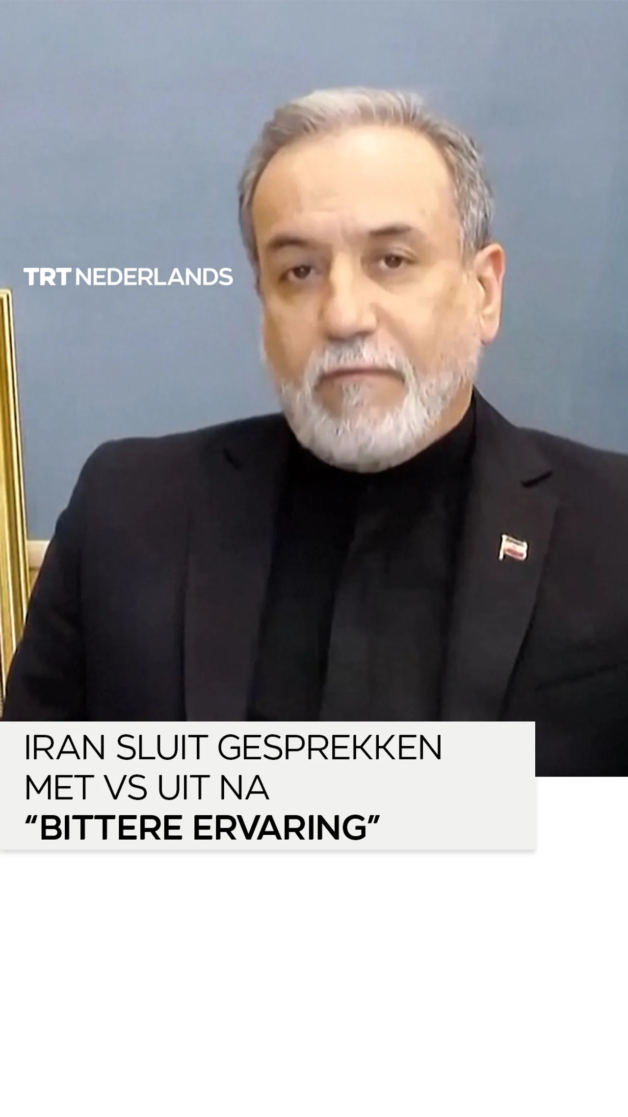 Araghchi: Gesprekken met Amerikanen staan niet meer op onze agenda