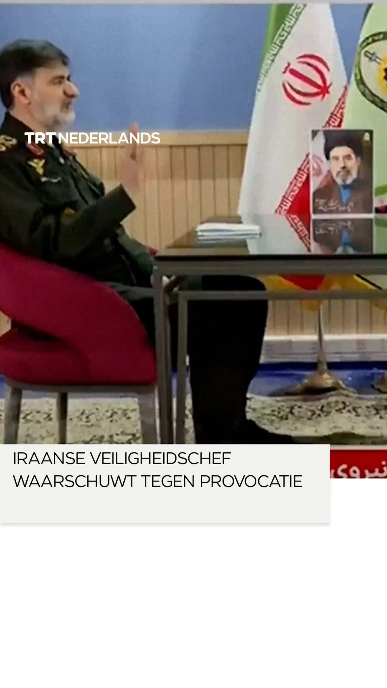 Iraanse veiligheidschef waarschuwt demonstranten tegen provocatie