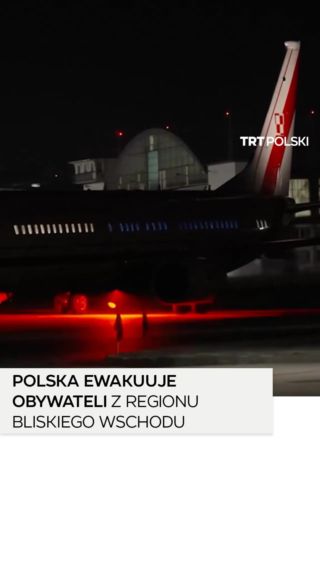 Polska ewakuuje obywateli z regionu Bliskiego Wschodu