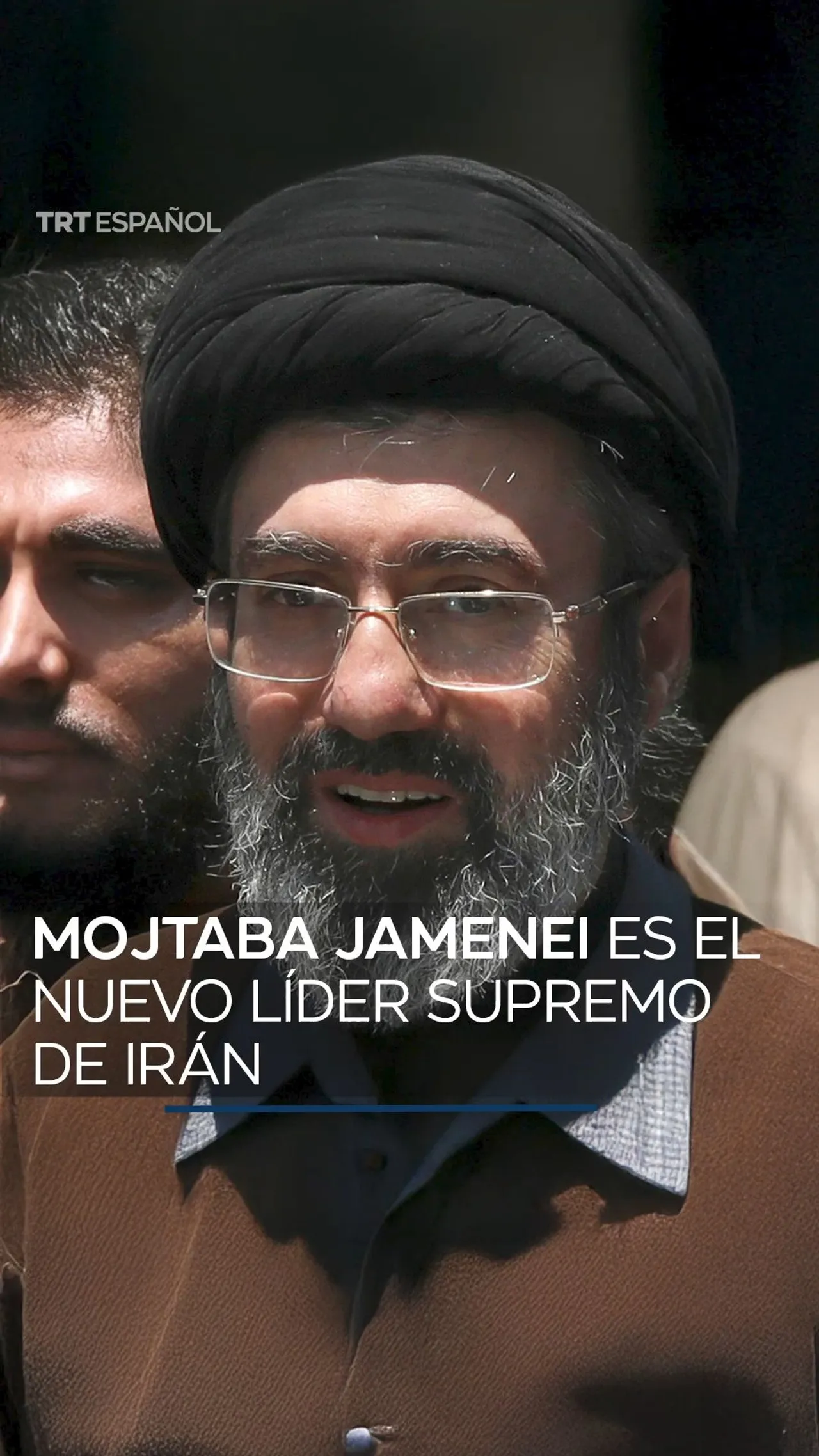 Mojtaba Jamenei es el nuevo líder supremo de Irán