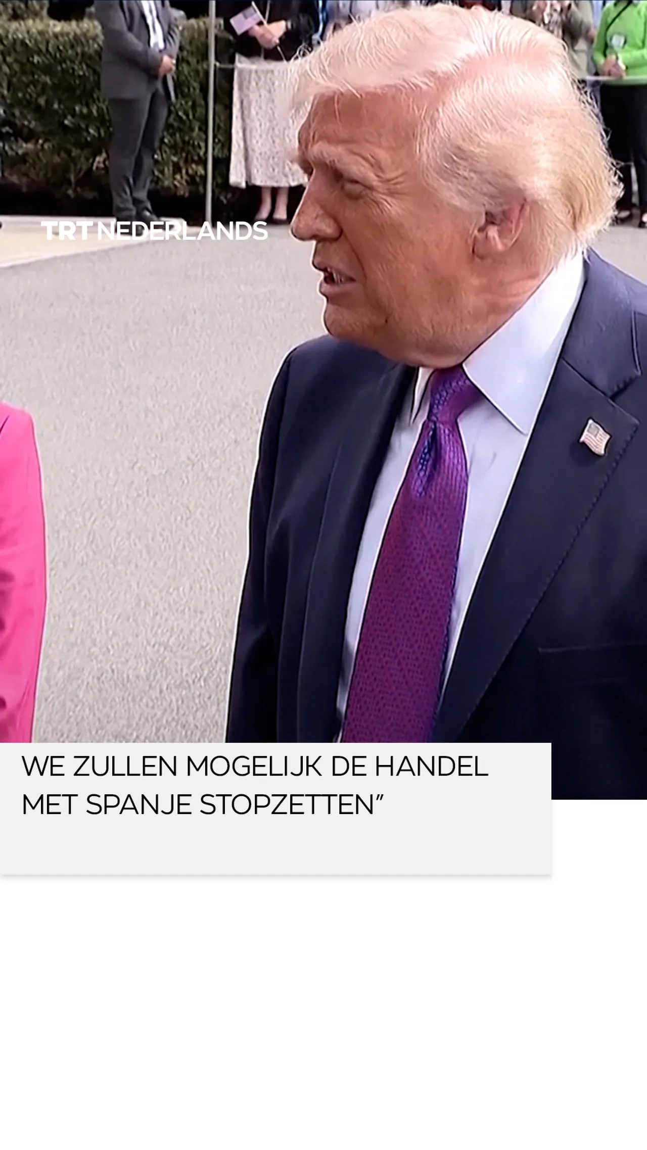 Trump: “We zullen mogelijk de handel met Spanje stopzetten”