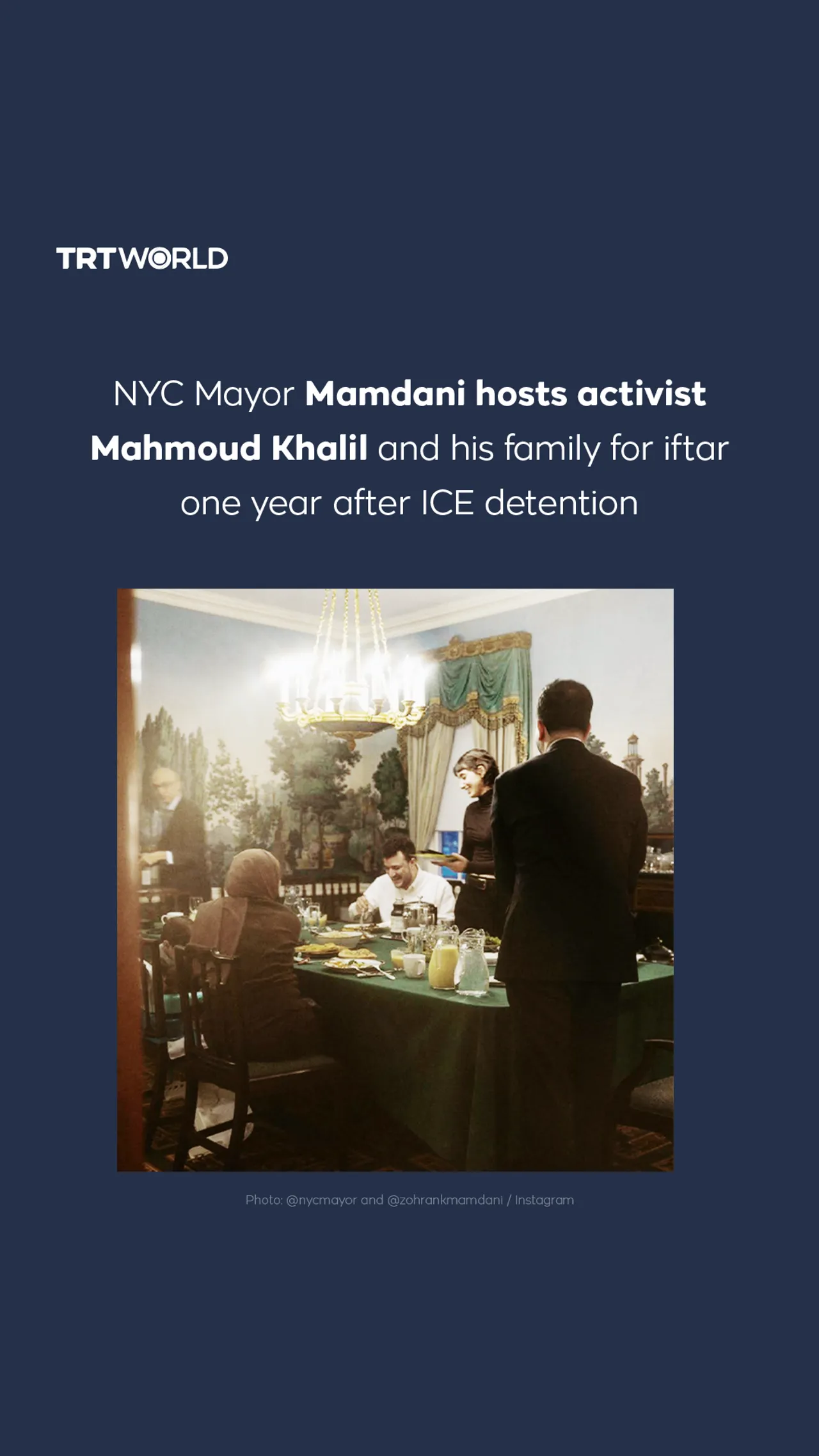 NYC Mayor Mamdani hosts activist Mahmoud Khalil, his family for iftar one year after ICE detention