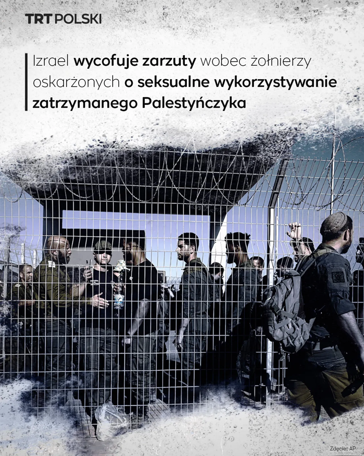 Izrael wycofuje zarzuty wobec żołnierzy oskarżonych o seksualne wykorzystywanie Palestyńczyka