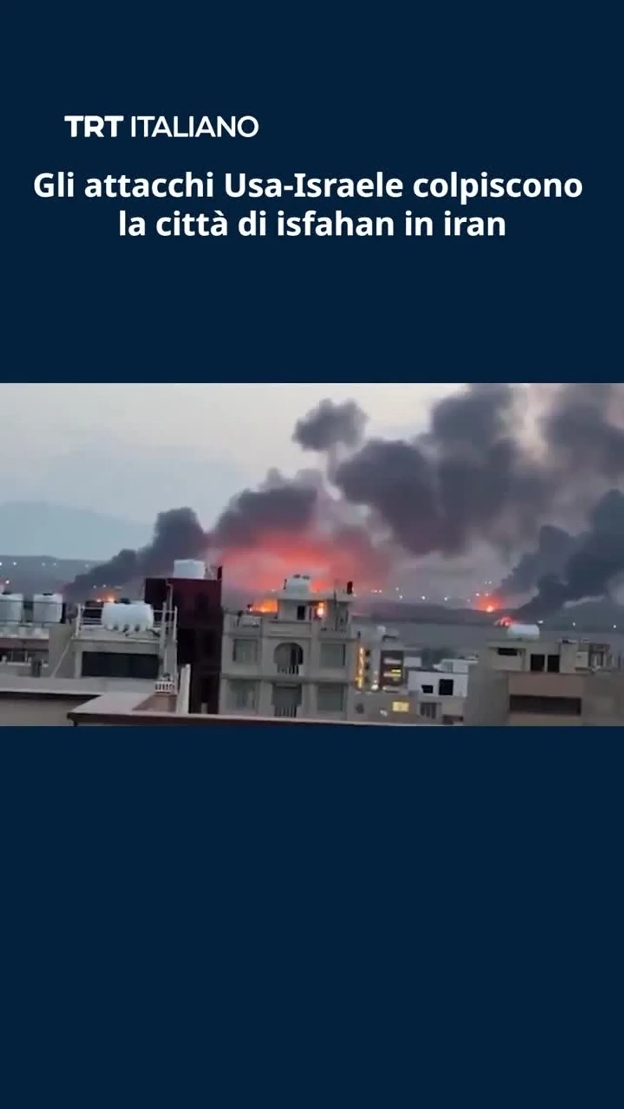 Gli attacchi Usa-Israele colpiscono la città di Isfahan in Iran