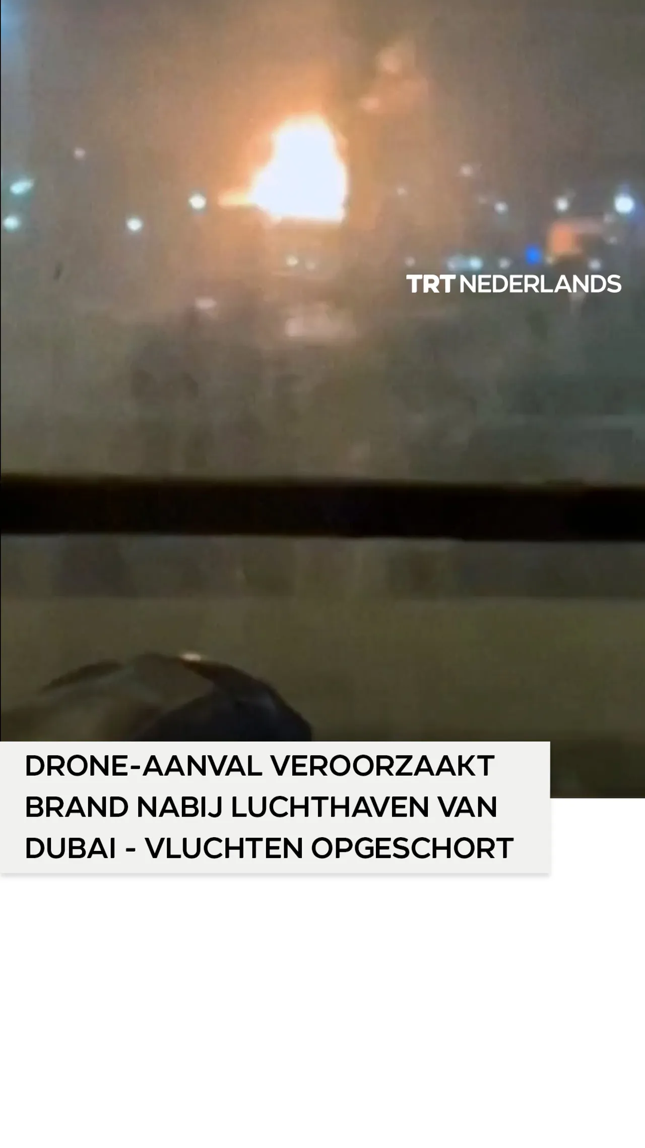 Drone-aanval veroorzaakt brand nabij luchthaven van Dubai, vluchten opgeschort