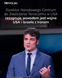 Dyrektor Narodowego Centrum ds. Zwalczania Terroryzmu w USA zrezygnował