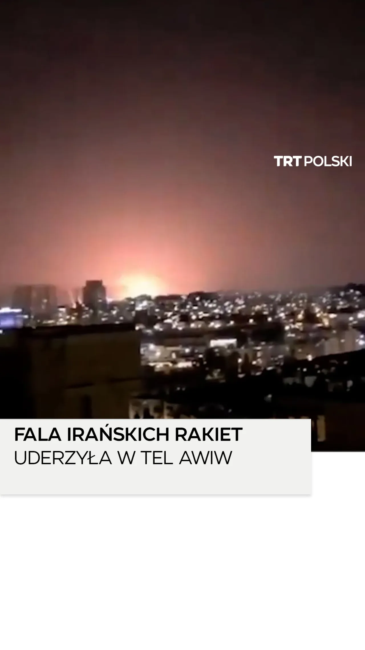 Fala irańskich rakiet uderzyła w Tel Awiw