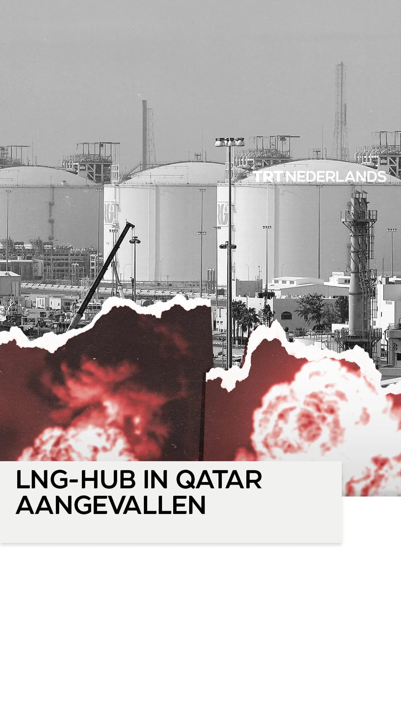 Iraanse raketten treffen Ras Laffan LNG-faciliteiten in Qatar