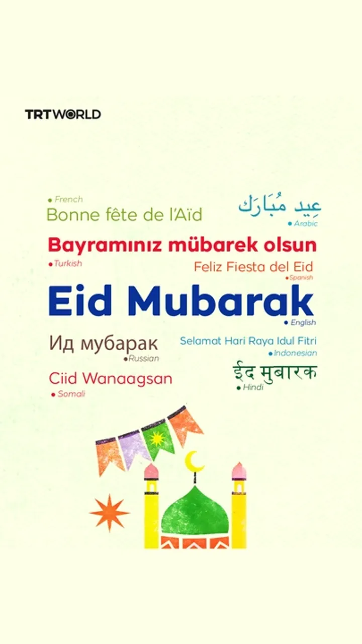 How the world says 'Eid Mubarak'