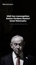 Misil Iran menargetkan kantor Perdana Menteri Israel Netanyahu