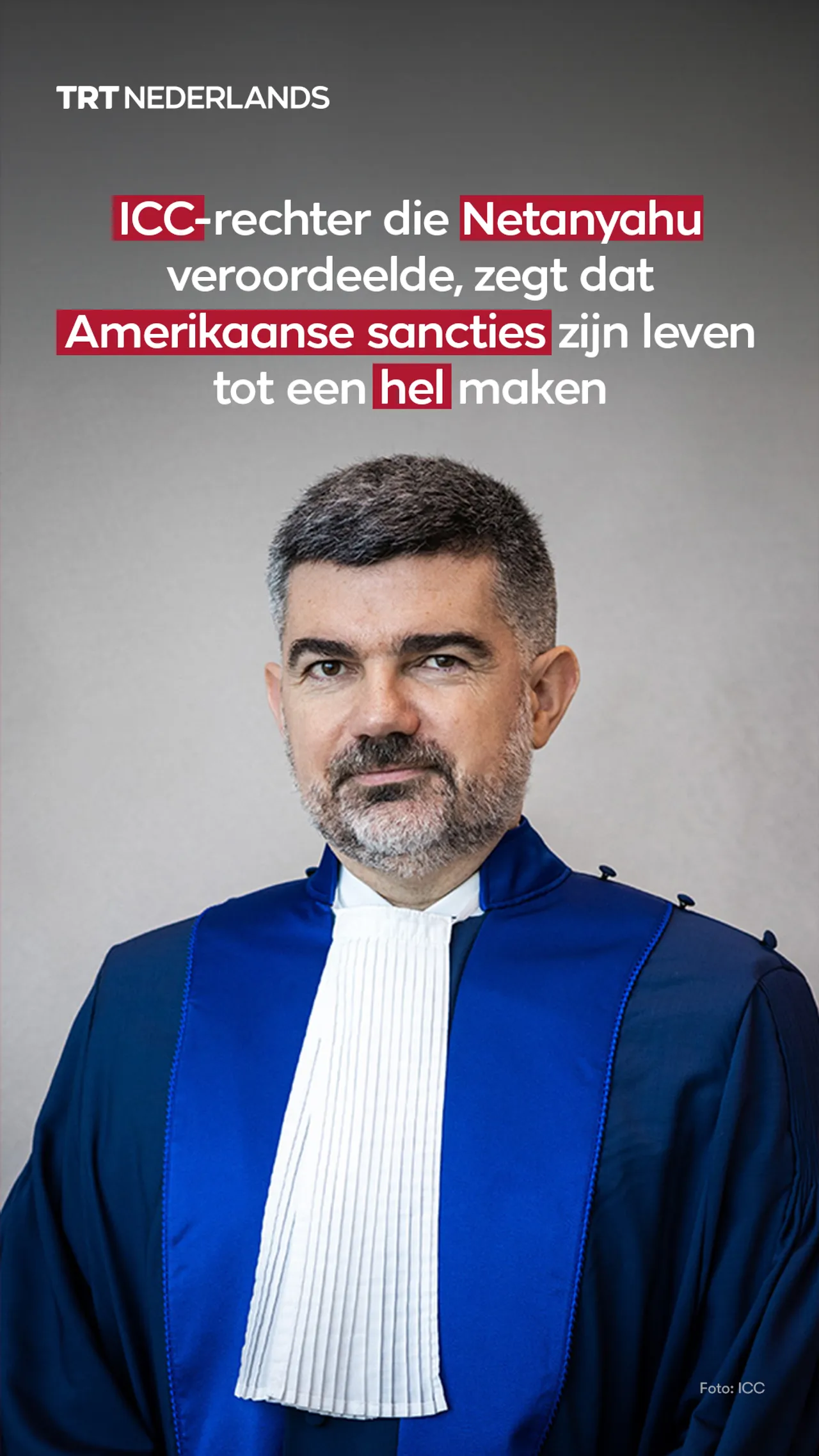 ICC-rechter die Netanyahu veroordeelde, zegt dat Amerikaanse sancties zijn leven tot een hel maken
