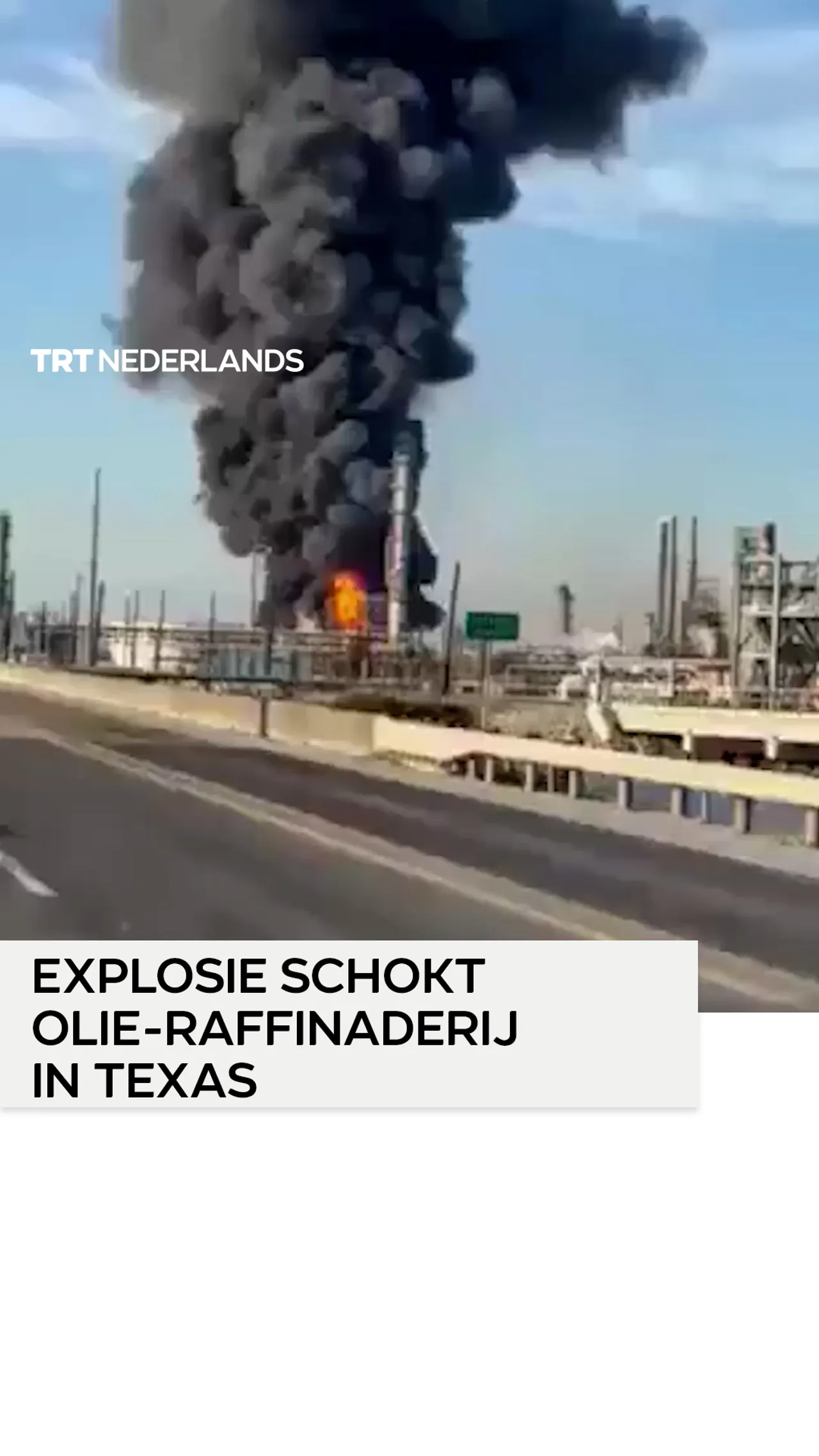 Explosie veroorzaakt enorme brand in olieraffinaderij in Texas