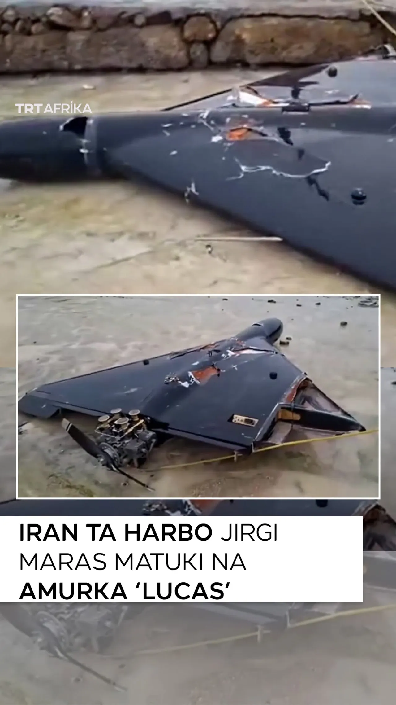 Iran ta harbo jirgi maras matuki na Amurka 'Lucas'