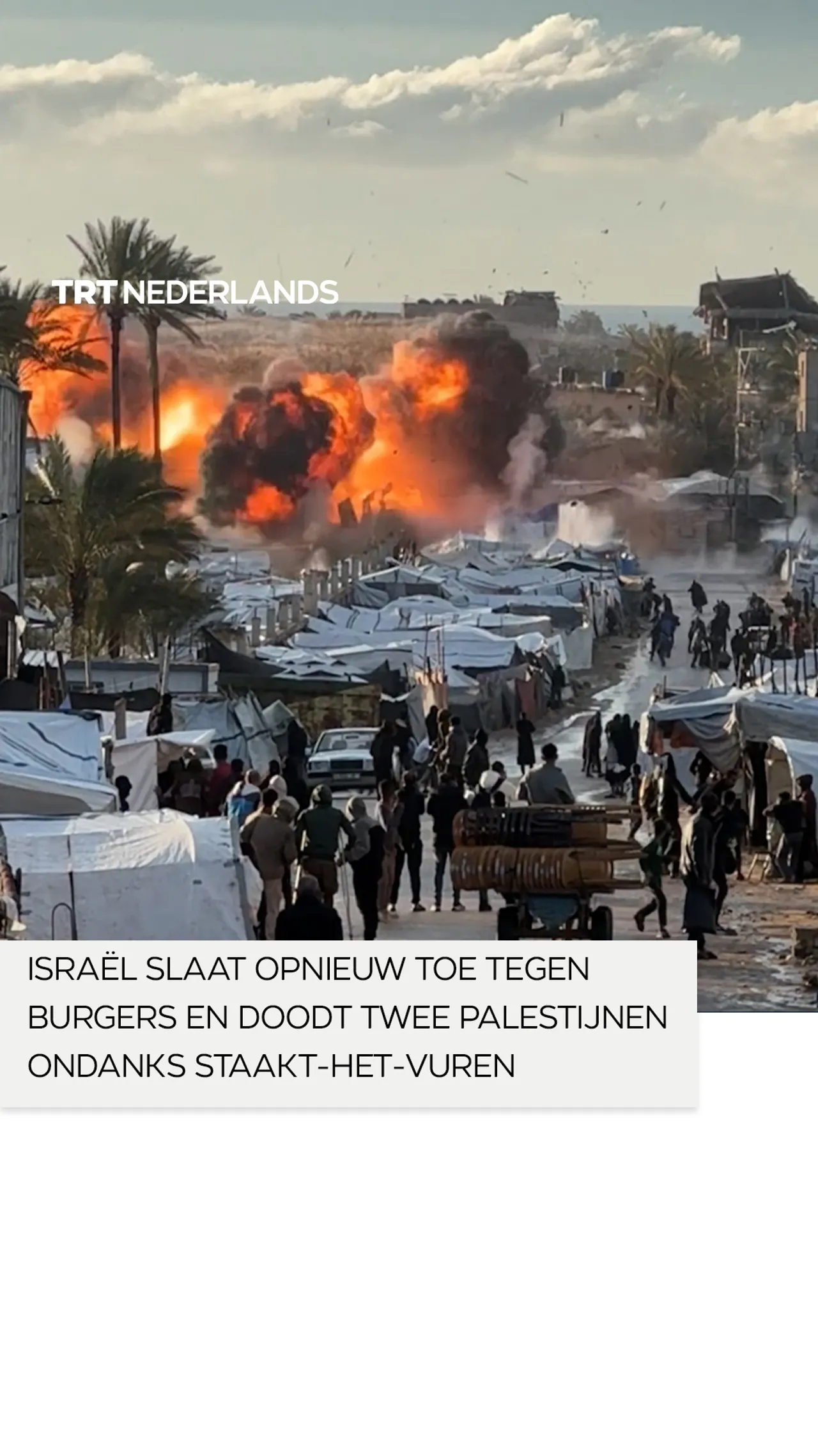 Israël slaat opnieuw toe tegen burgers en doodt twee Palestijnen ondanks staakt-het-vuren
