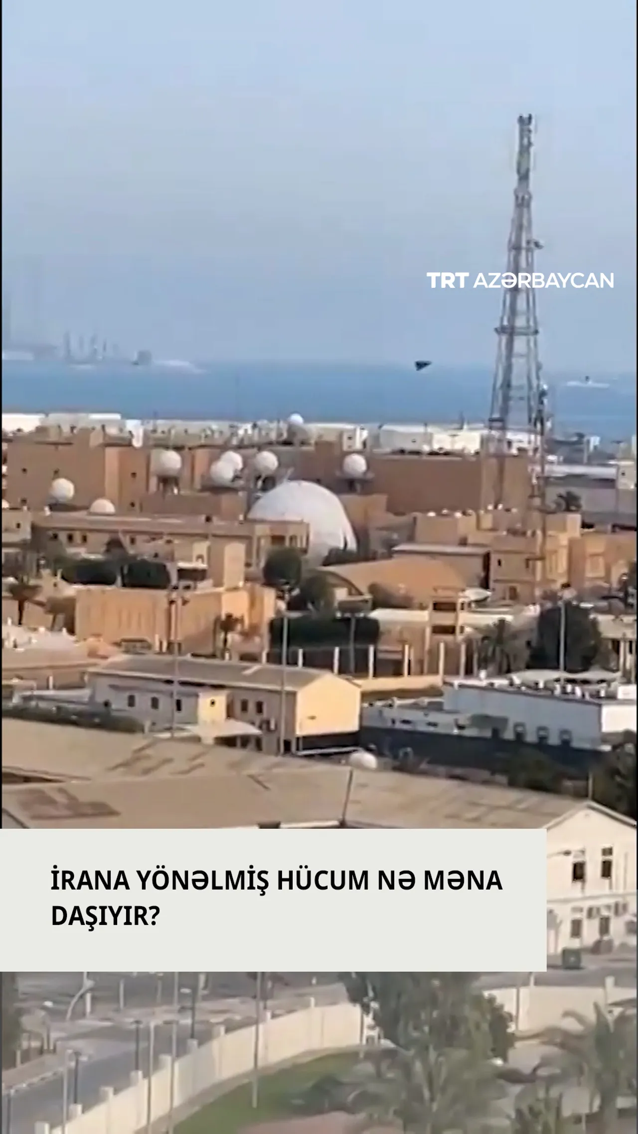 İrana yönəlmiş hücum nə məna daşıyır?