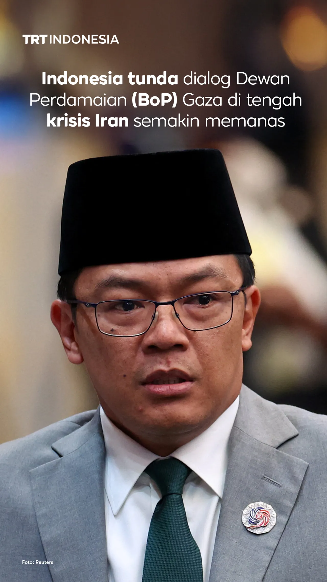 Indonesia tunda dialog Dewan Perdamaian (BoP) Gaza di tengah krisis Iran yang emakin memanas.