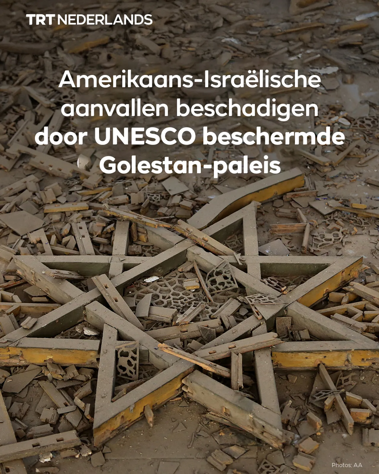 Amerikaans-Israëlische aanvallen beschadigen het door UNESCO beschermde Golestan-paleis