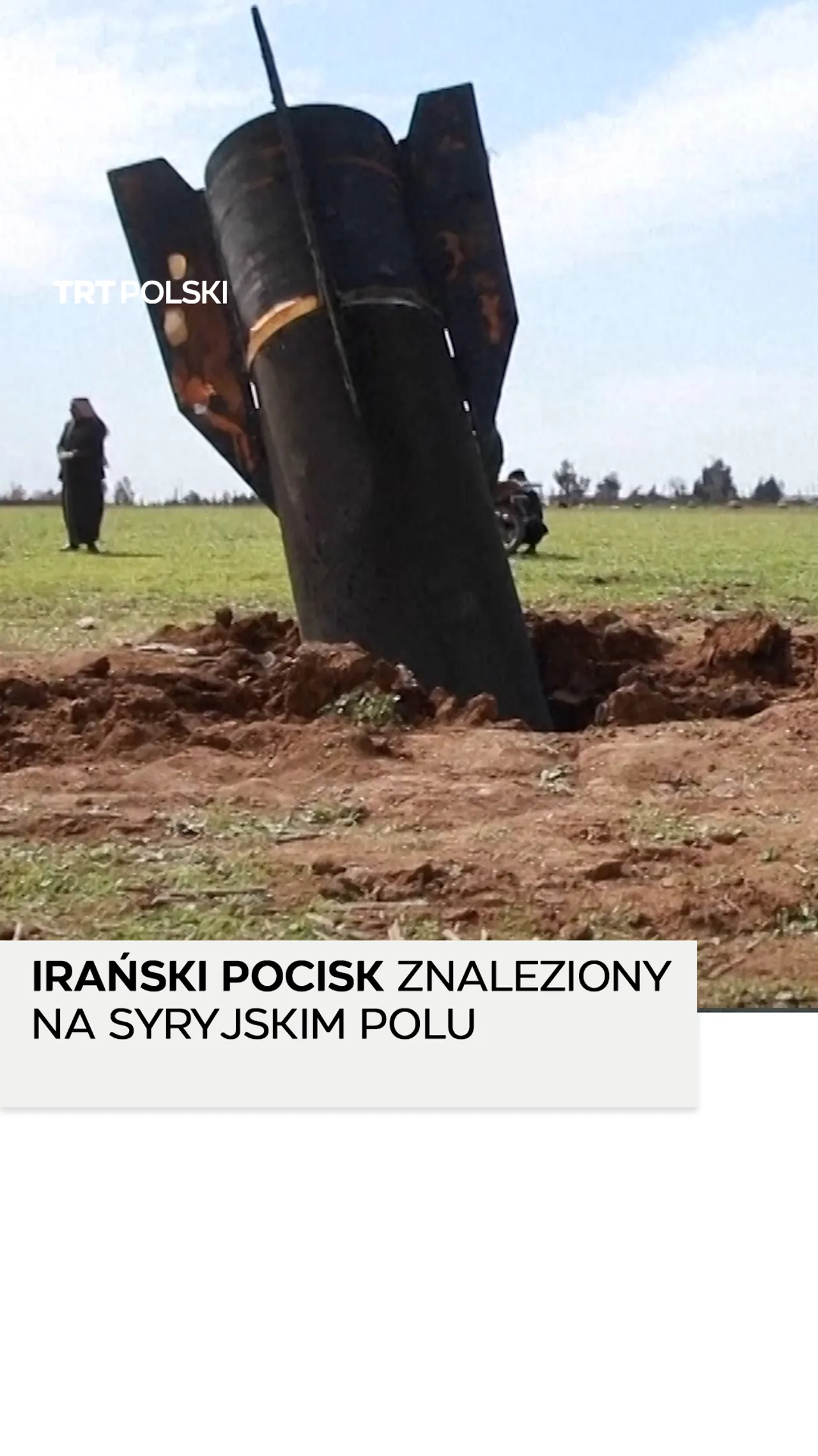 Irański pocisk znaleziony na syryjskim polu