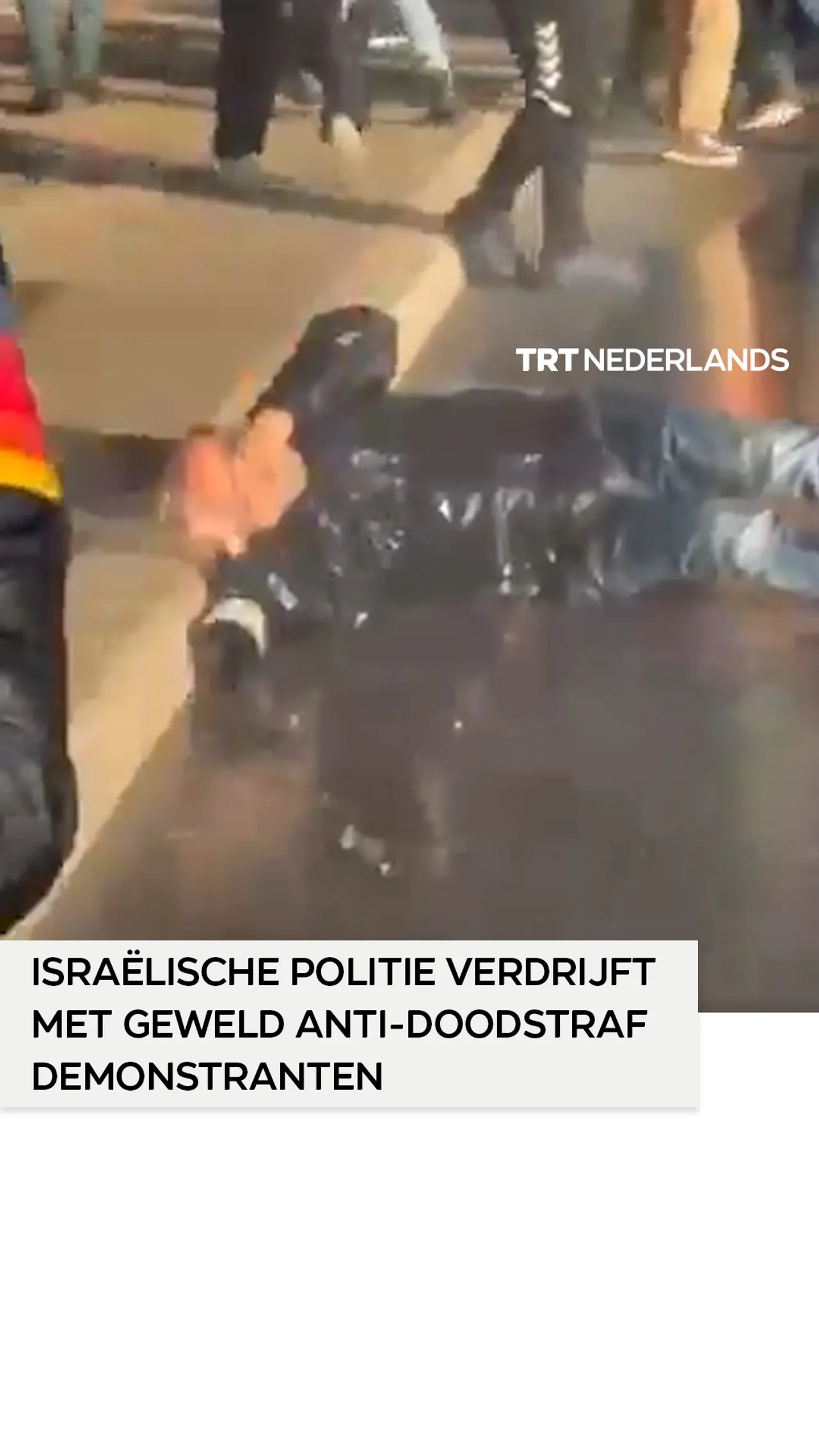Israëlische politie verdrijft hardhandig eigen burgers die protesteren tegen nieuwe doodswet