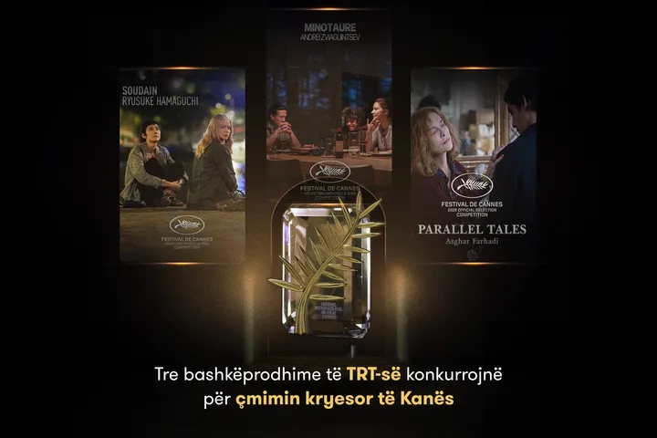 Tre bashkëprodhime të TRT-së garojnë për Palmën e Artë në Kanë