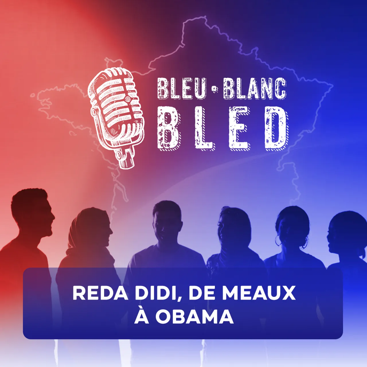 Bleu Blanc Bled 36 Reda Didi, de Meaux à Obama