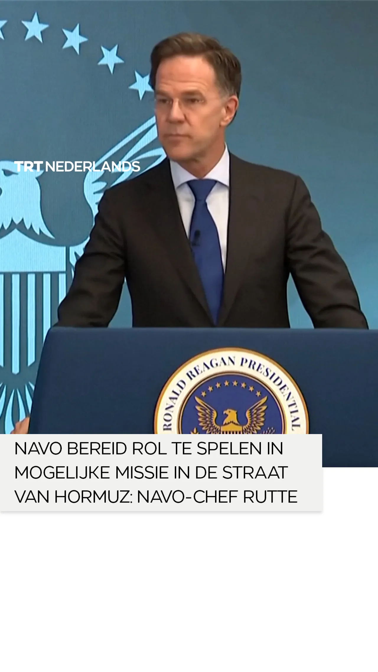 NAVO bereid rol te spelen in mogelijke missie in de Straat van Hormuz: NAVO-chef Rutte