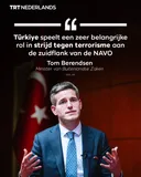 Türkiye speelt een zeer belangrijke rol in strijd tegen terrorisme aan zuidflank van NAVO: Berendsen