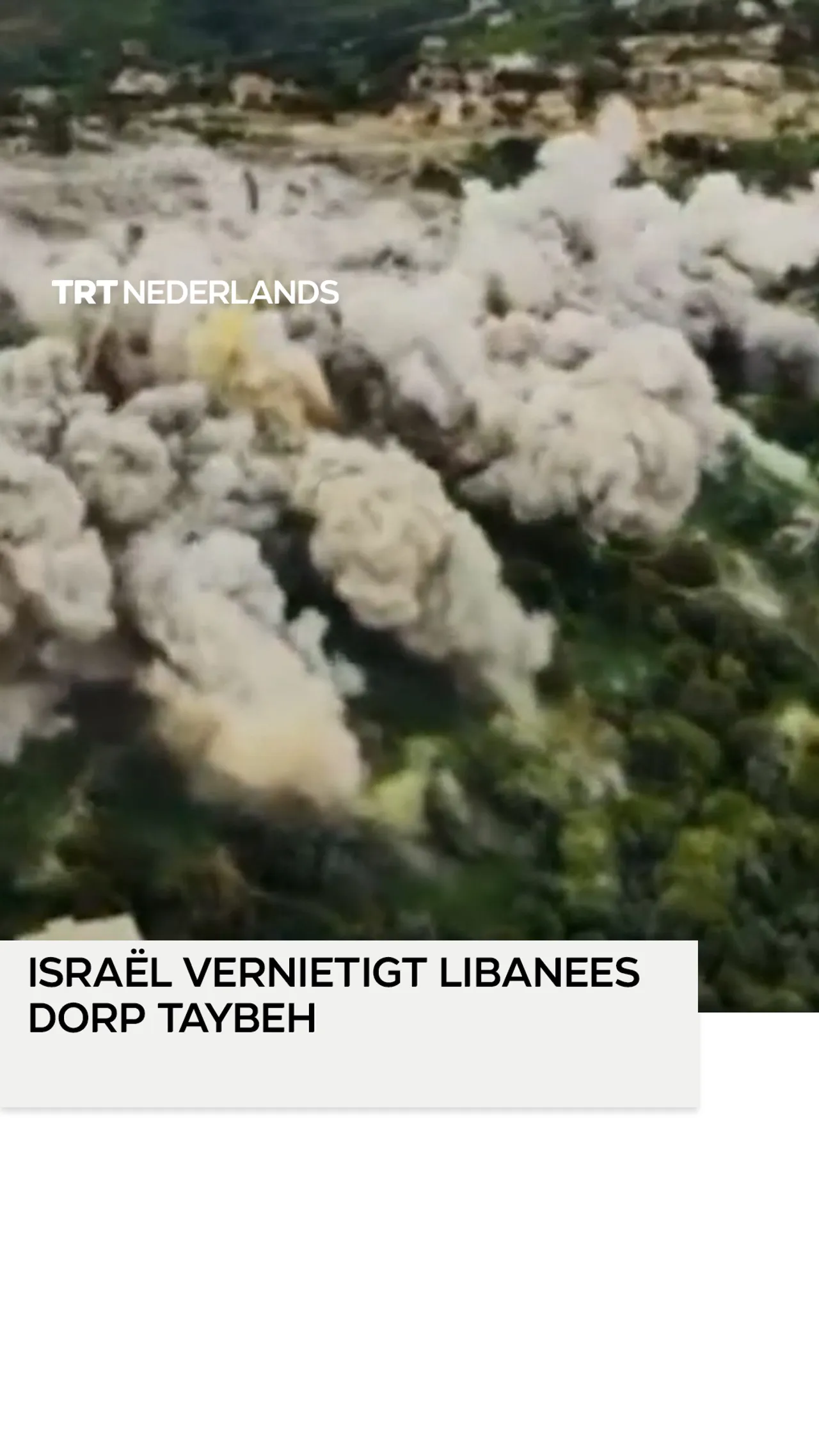 Israël maakt Libanees dorp met grond gelijk voor zogenaamde bufferzone