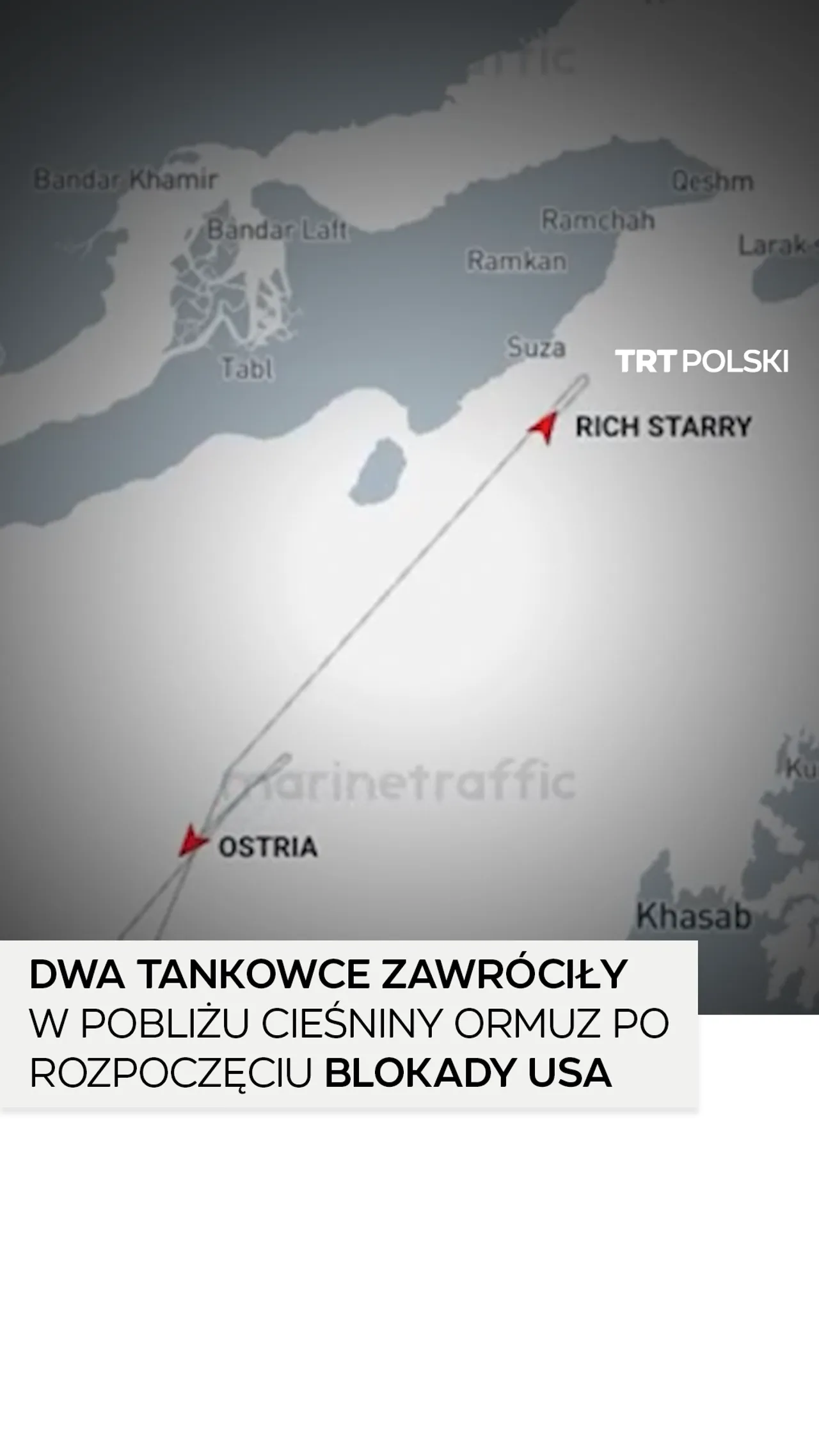 Dwa tankowce zawróciły w pobliżu Cieśniny Ormuz po rozpoczęciu blokady USA