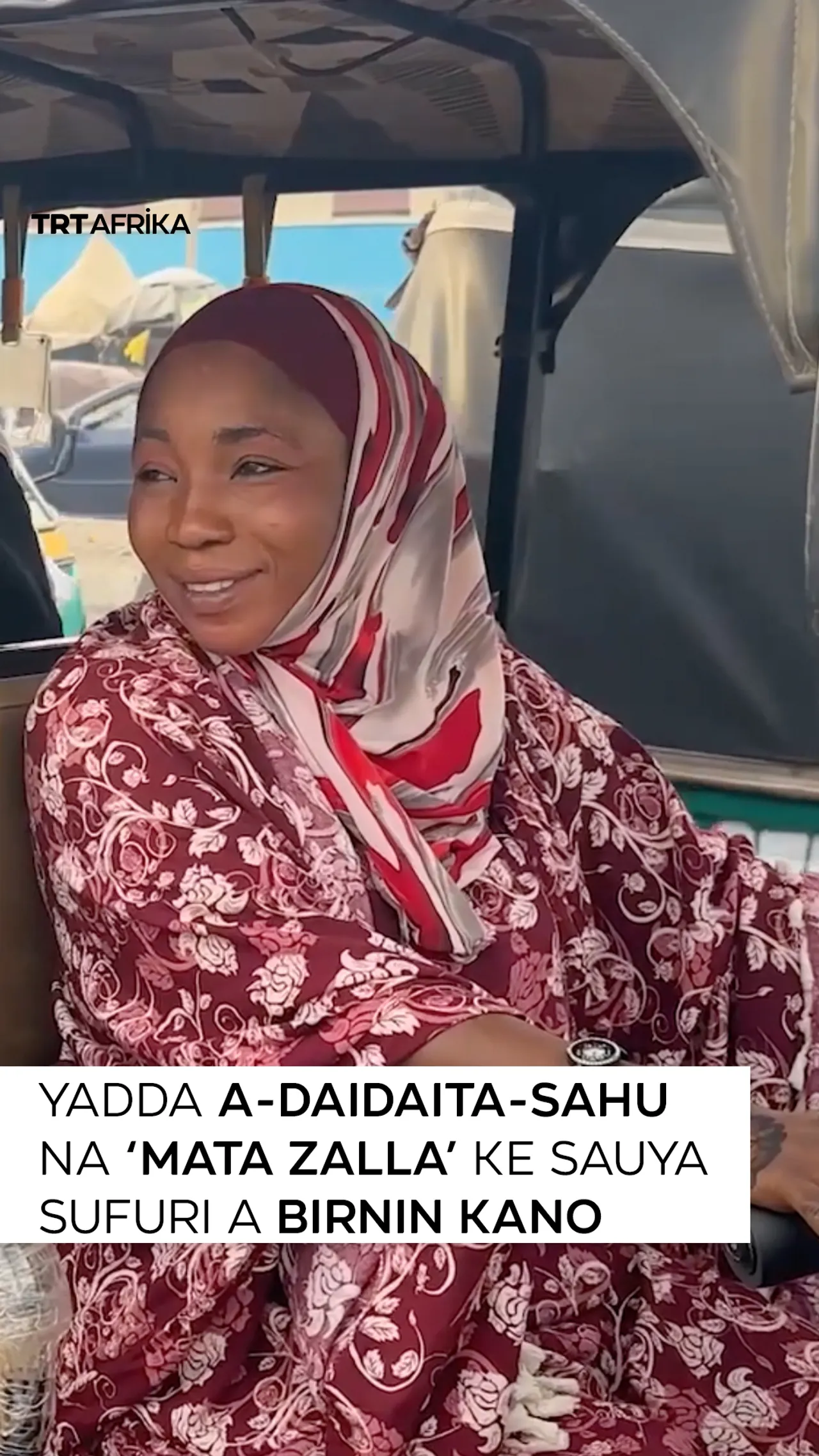 Yadda a-daidaita-sahu na 'mata zalla' ke sauya sufuri a birnin Kano