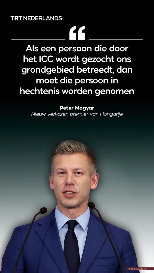 Nieuw verkozen premier van Hongarije geeft opdracht tot arrestatie Netanyahu