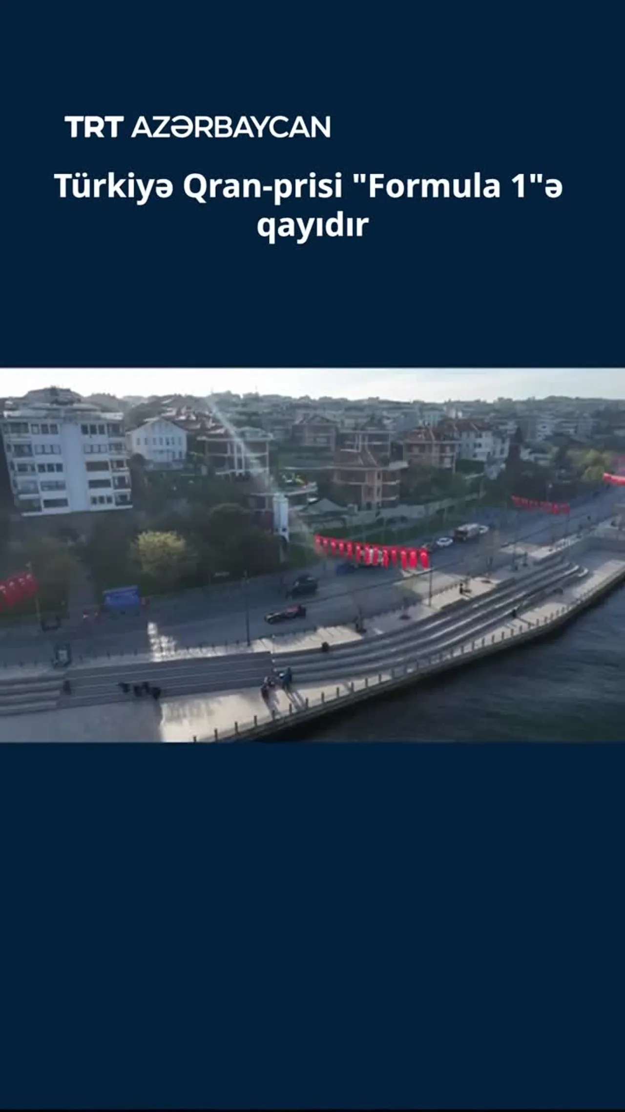 Türkiyə Qran-prisi "Formula 1"ə qayıdır