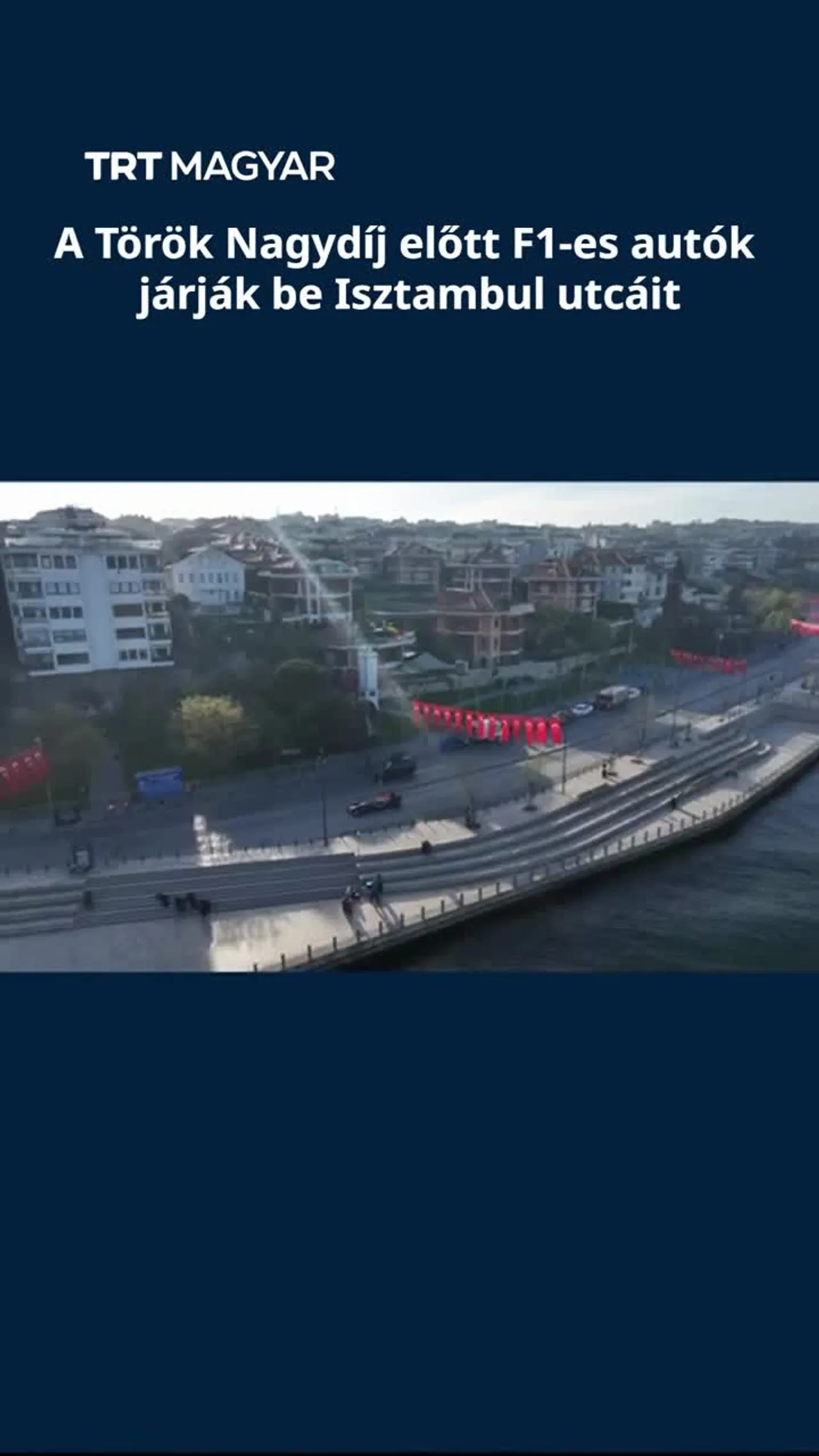 A Török Nagydíj előtt F1-es autók járják be Isztambul utcáit