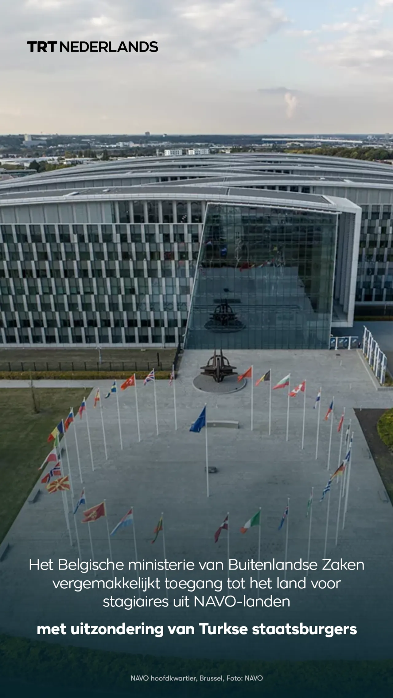 Stagiaires naar NAVO krijgen versoepelde toegang tot België, met uitzondering van Turken