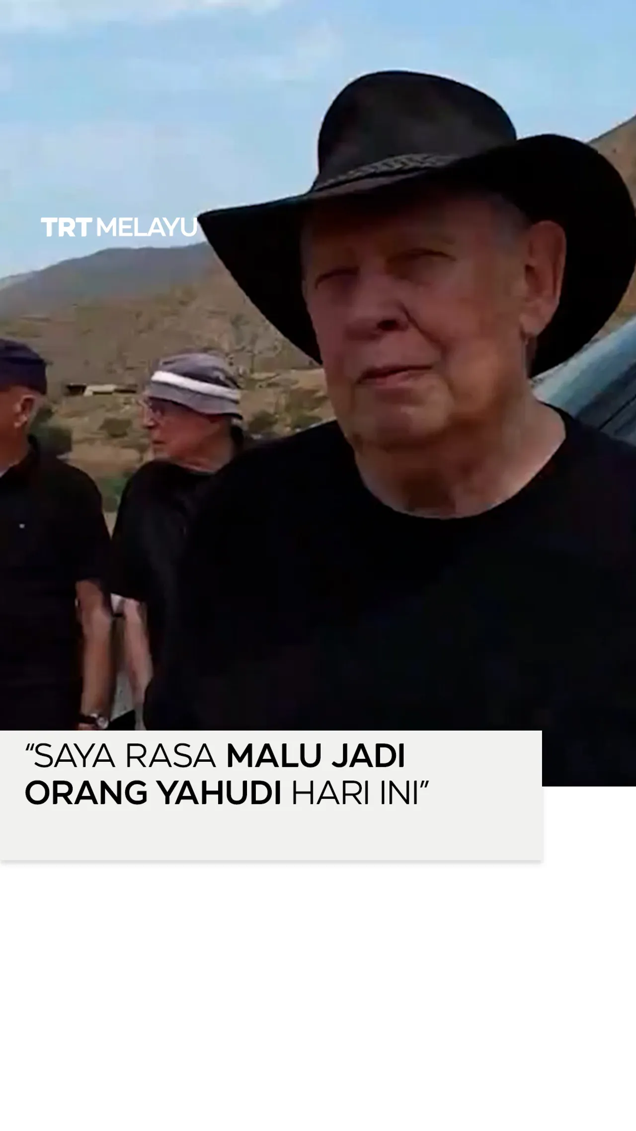 “Saya rasa malu jadi orang Yahudi hari ini”